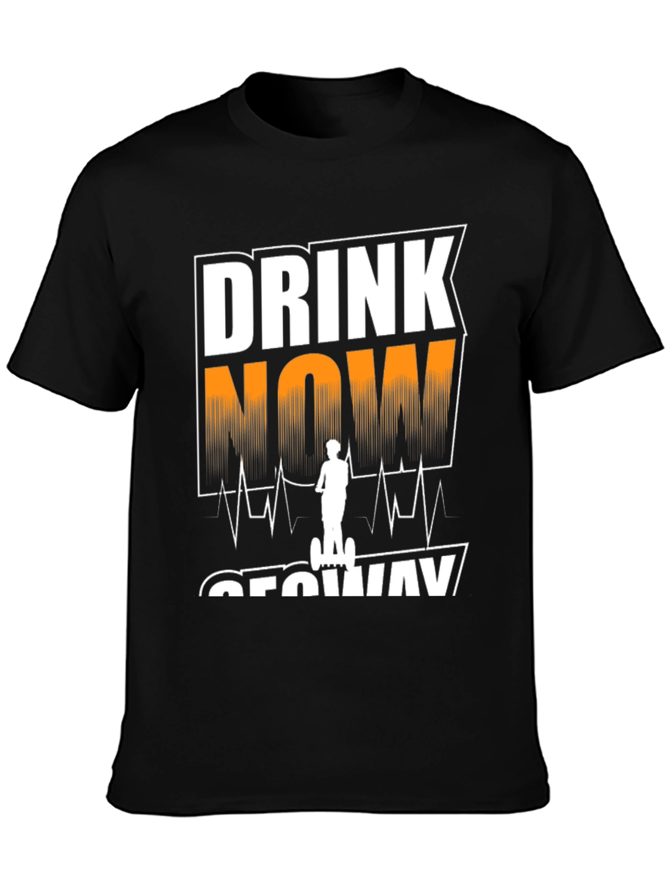 Drink Now Segway T-Shirt