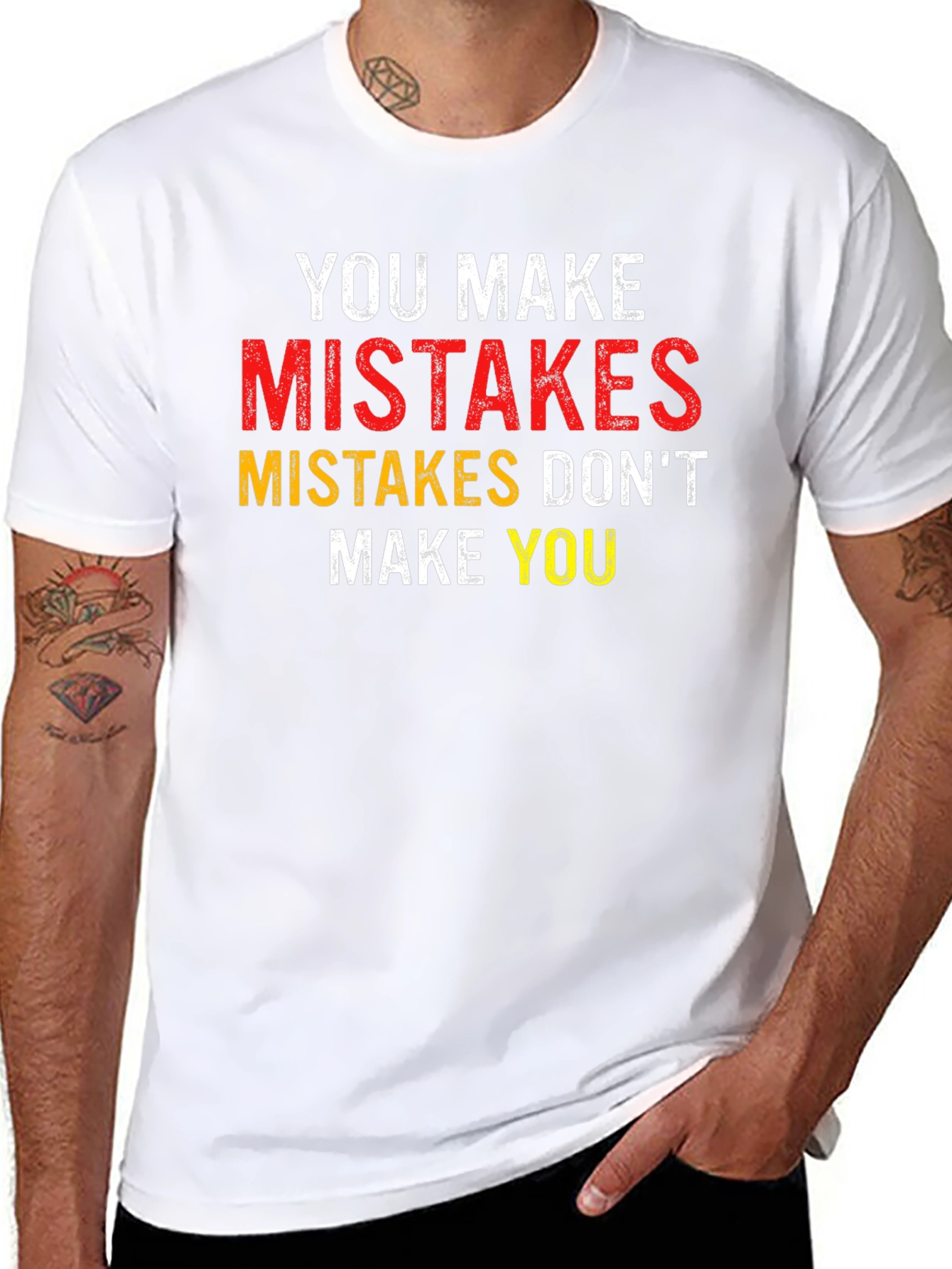 Motivational Mistakes Dont Make You Black T-Shirt