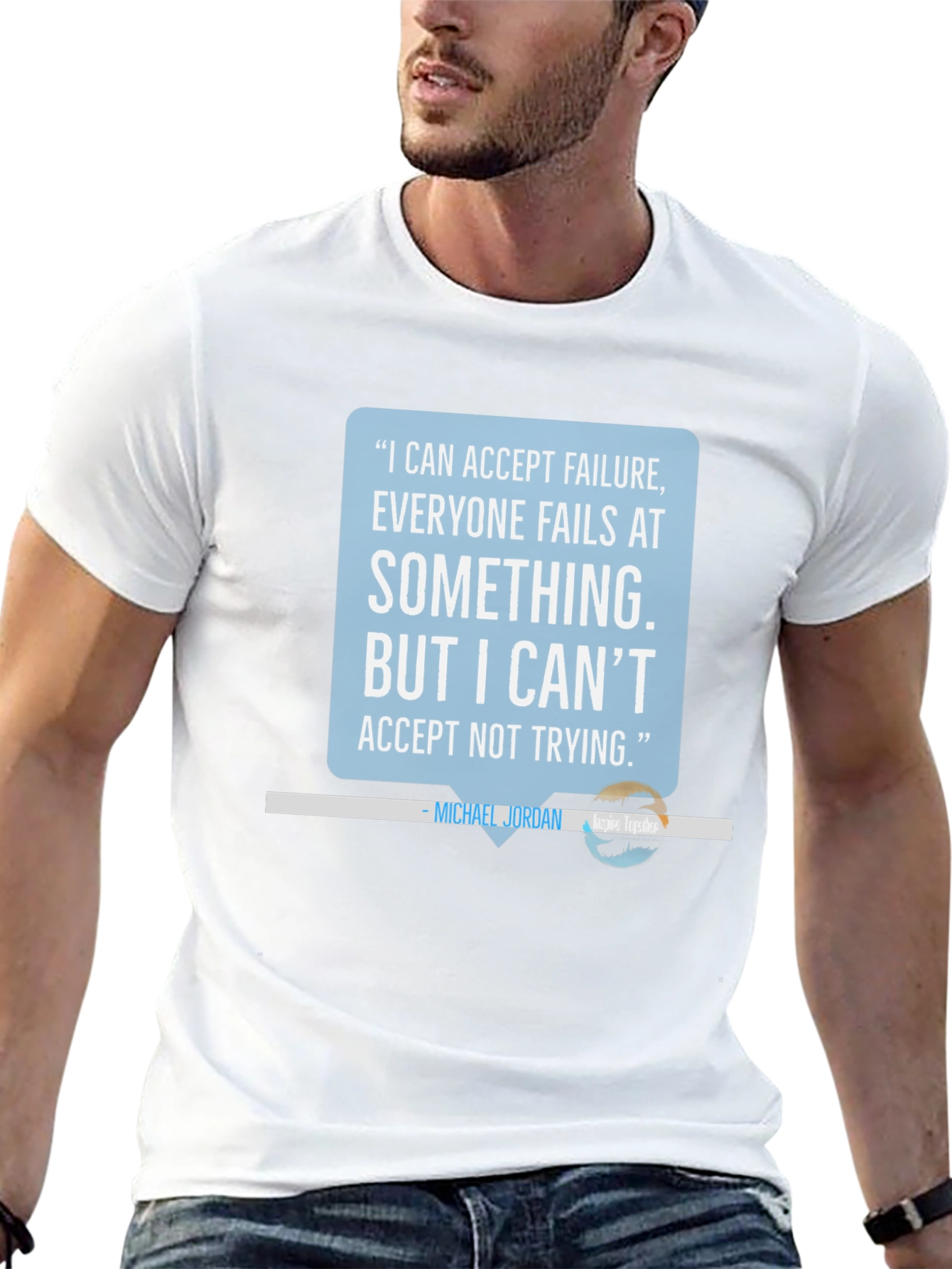Motivational Michael Jordan Quote T-Shirt