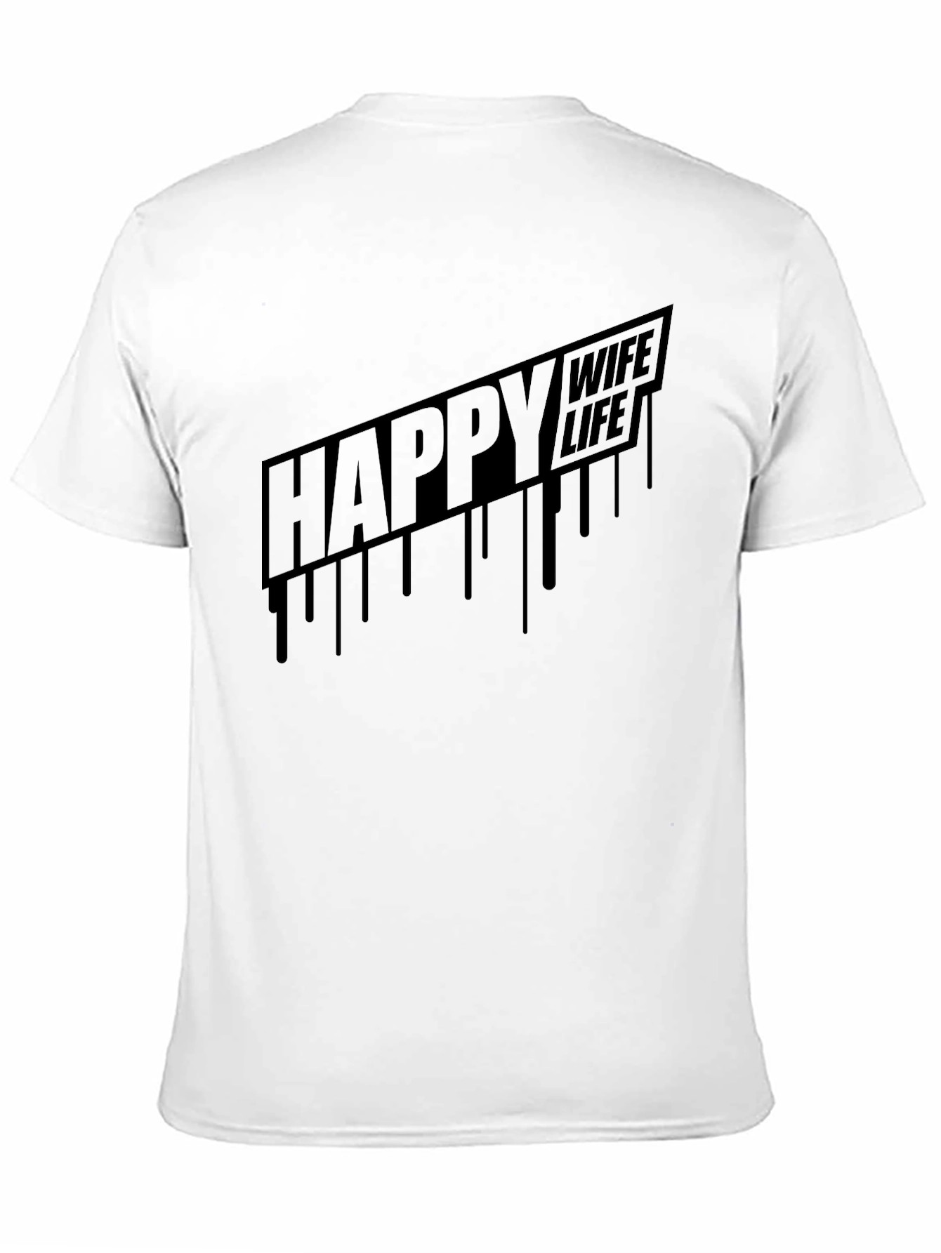 Happy Wife Happy Life Mens Graphic T-Shirt