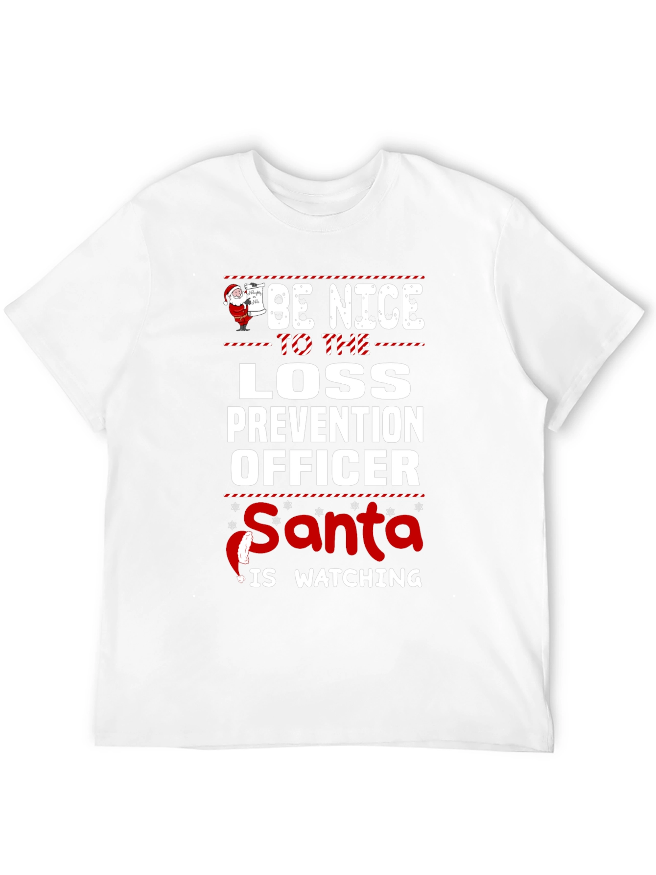 Be Nice to Loss Prevention Officer Santa T-Shirt