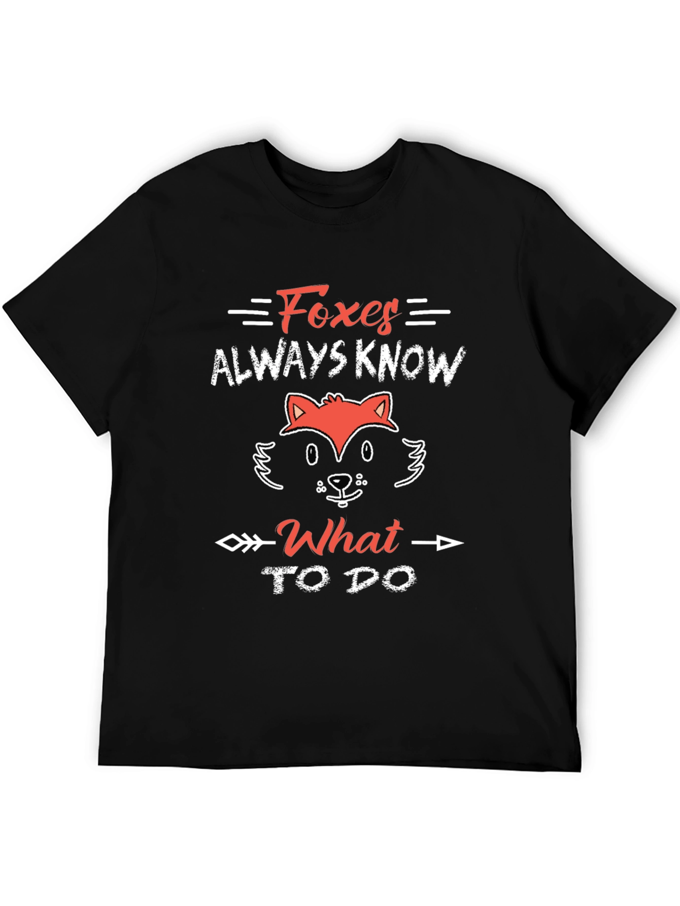 Foxes Always Know T-Shirt - Cute Animal Graphic Tee
