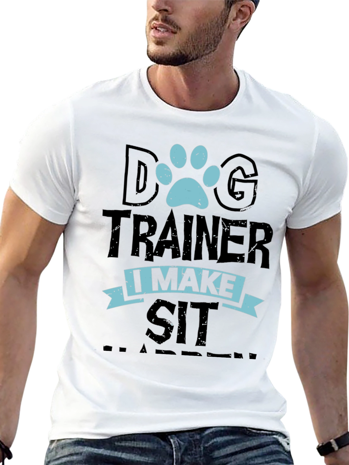 Dog Trainer T-Shirt - I Make Sit Happen Tee
