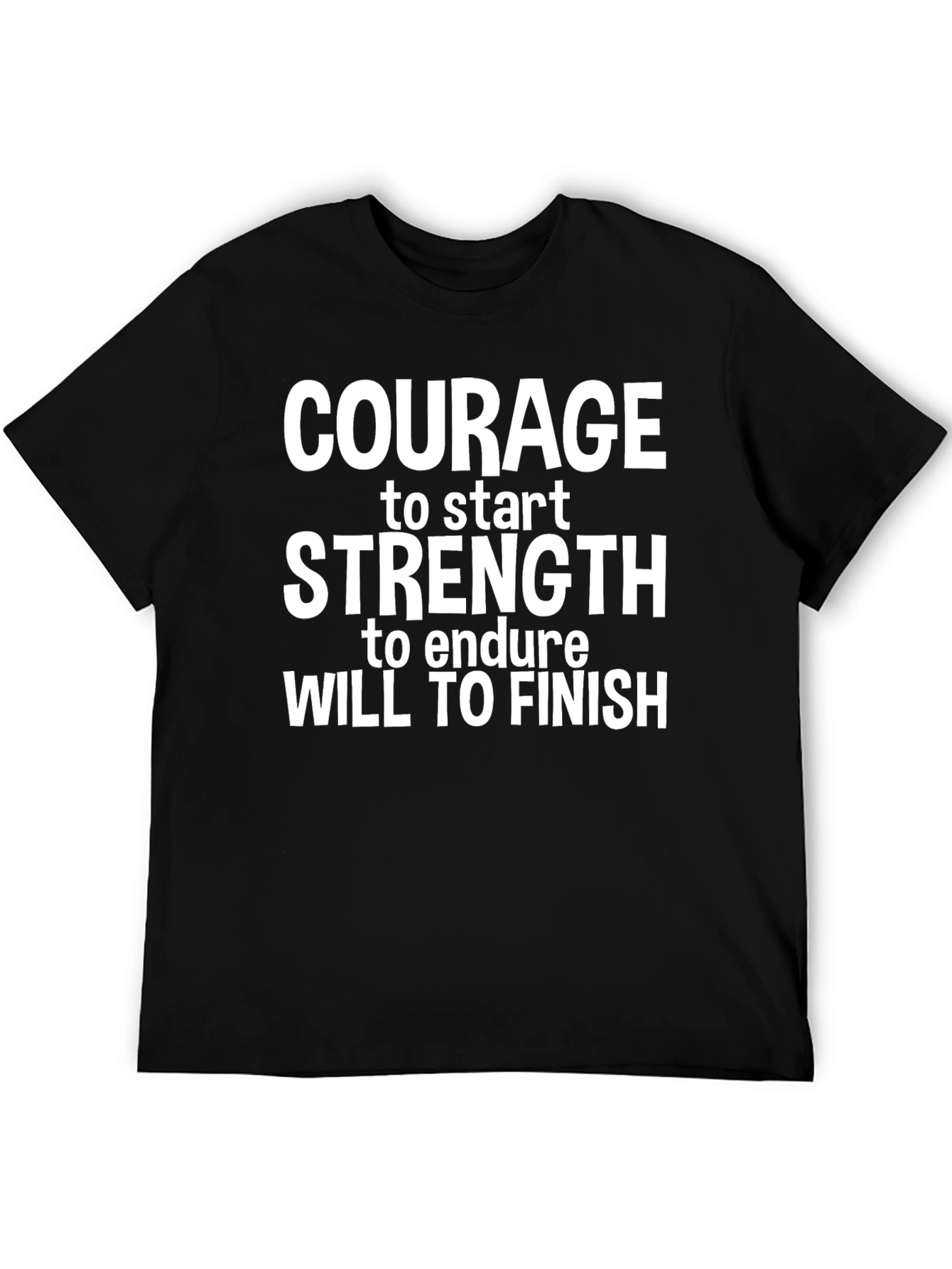 Motivational Graphic Print T-Shirt