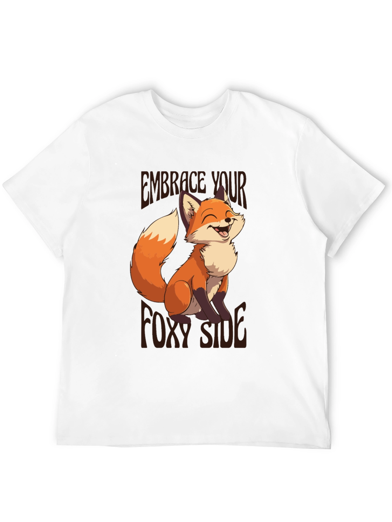 Embrace Your Foxy Side T-Shirt - Fun Graphic Tee