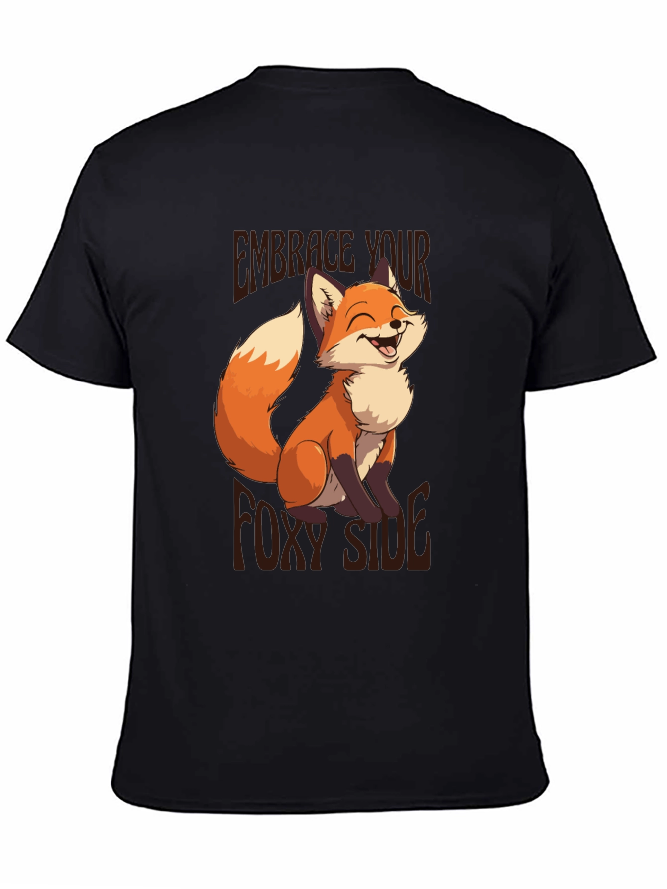 Embrace Your Foxy Side T-Shirt - Fun Graphic Tee
