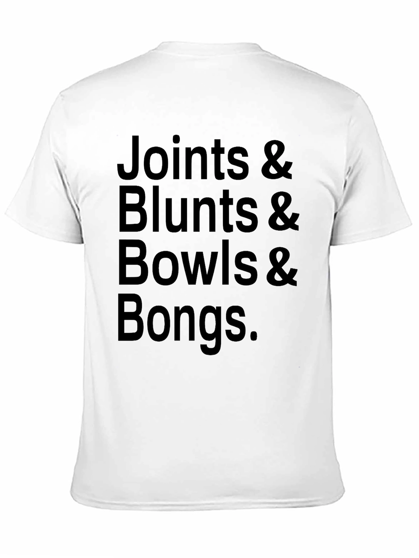 Joints Blunts Bowls Bongs Black T-Shirt