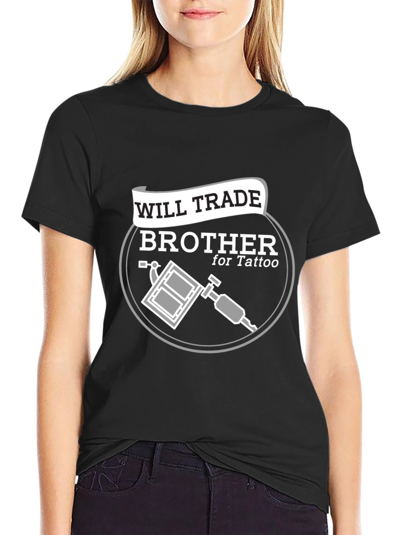 Will Trade Brother for Tattoo Black T-Shirt