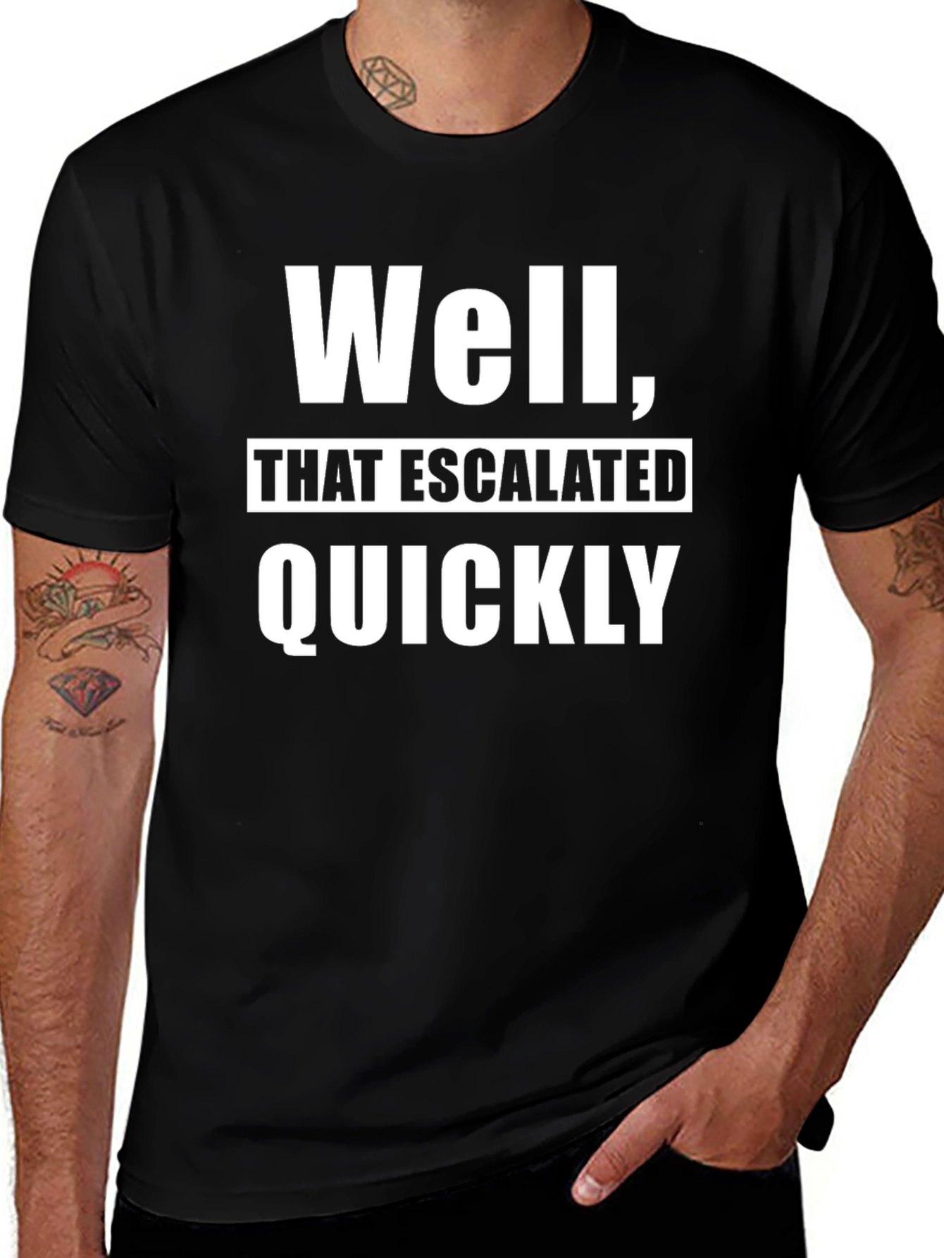 Escalated Quickly Graphic T-Shirt - Funny Slogan Tee