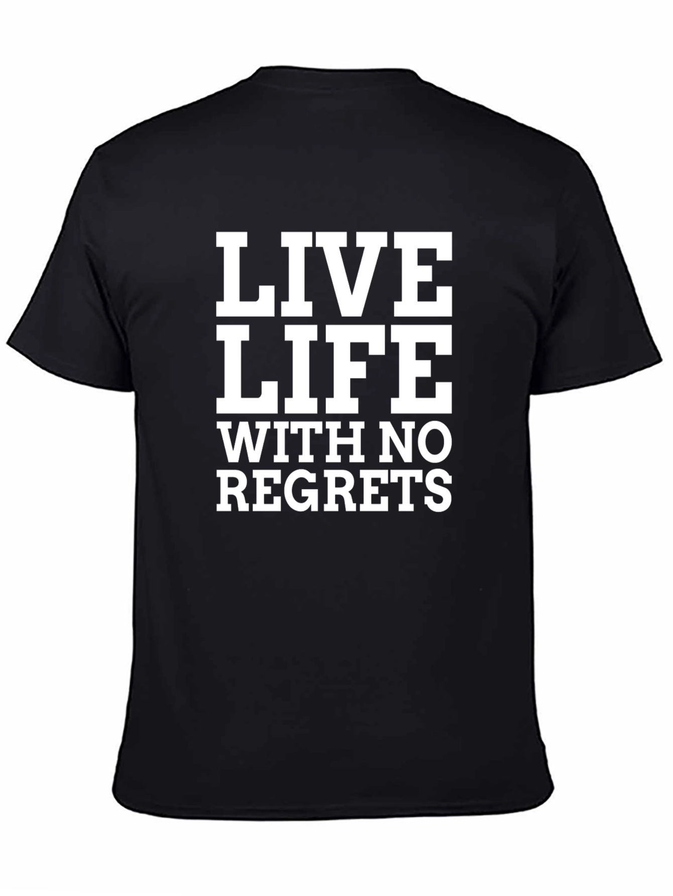 Live Life With No Regrets T-Shirt