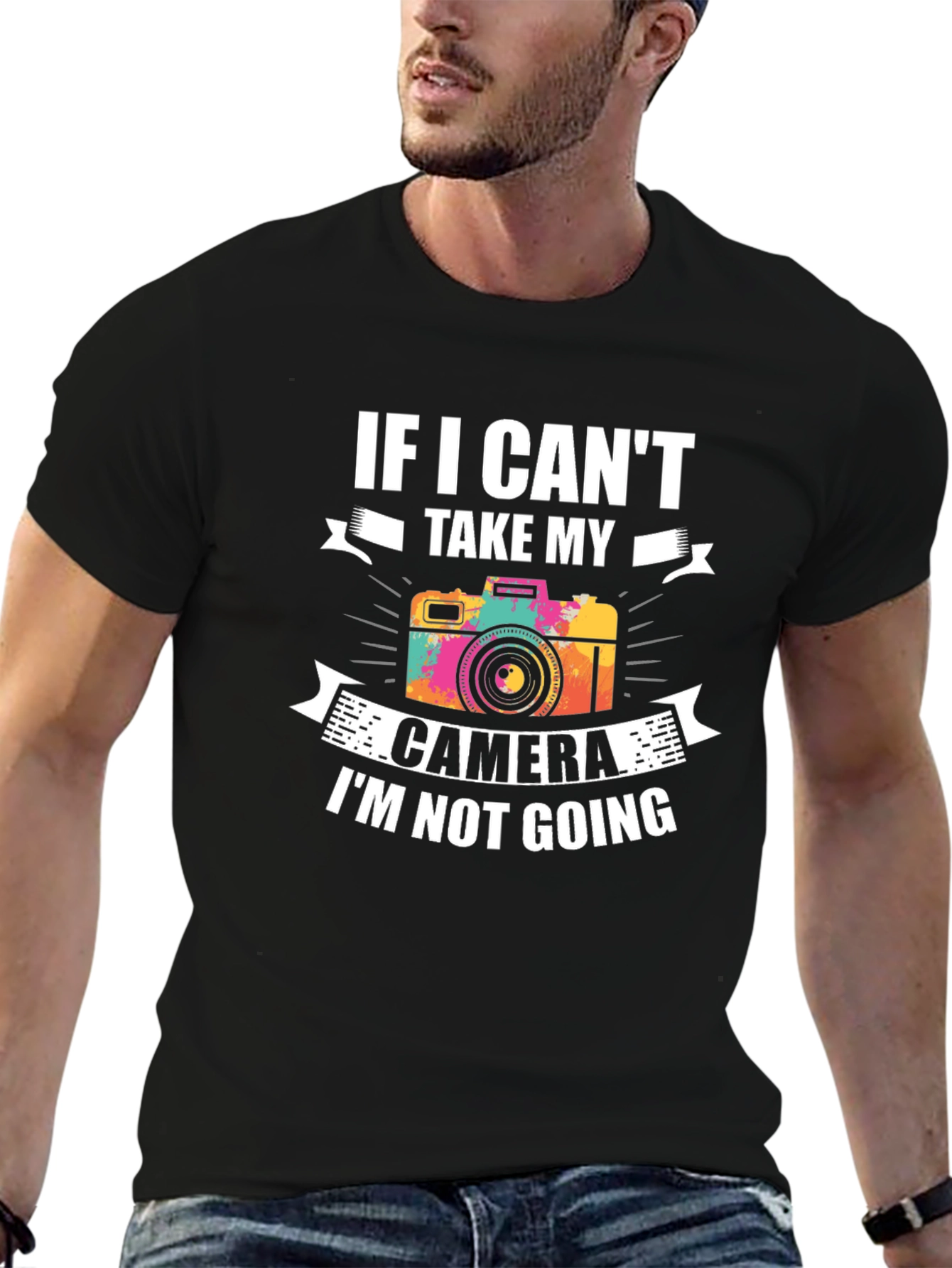 If I Cant Take My Camera T-Shirt