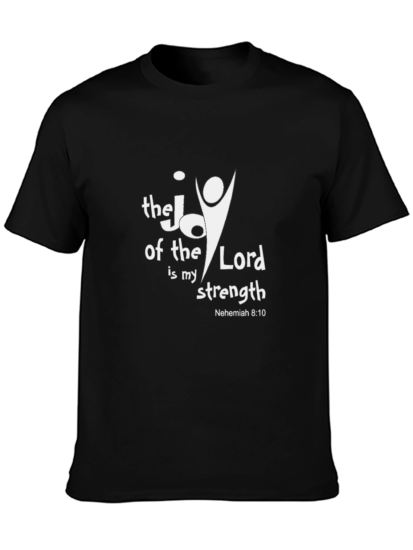 Joy of the Lord Christian T-Shirt