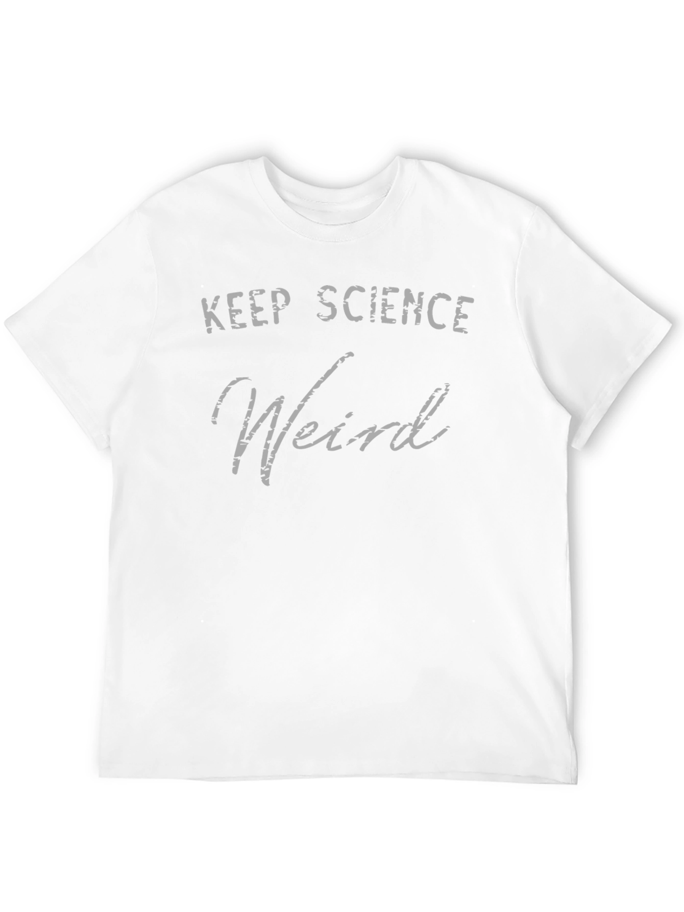 Keep Science Weird T-Shirt