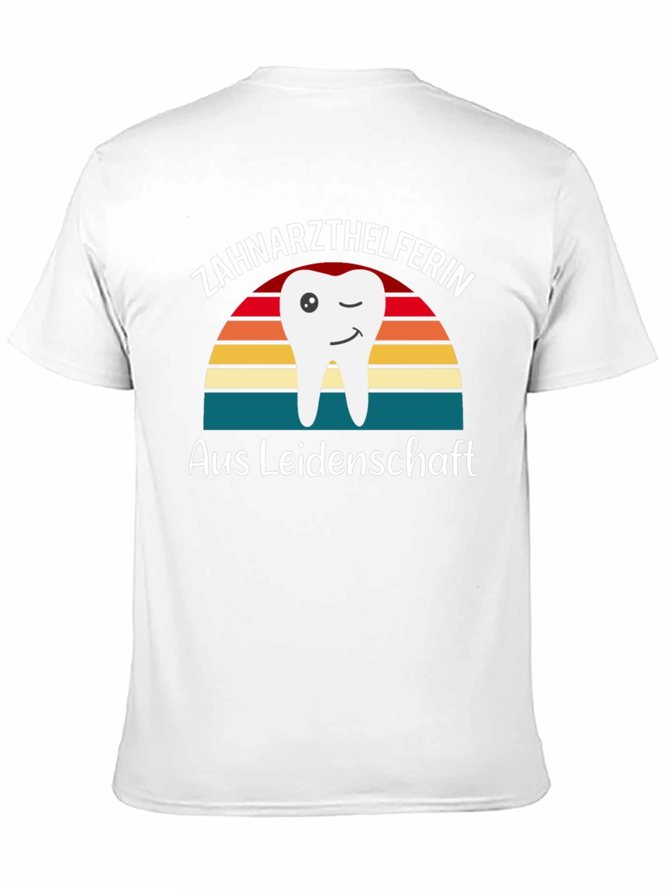 Zahnarzthelferin Aus Leidenschaft Dentist T-Shirt