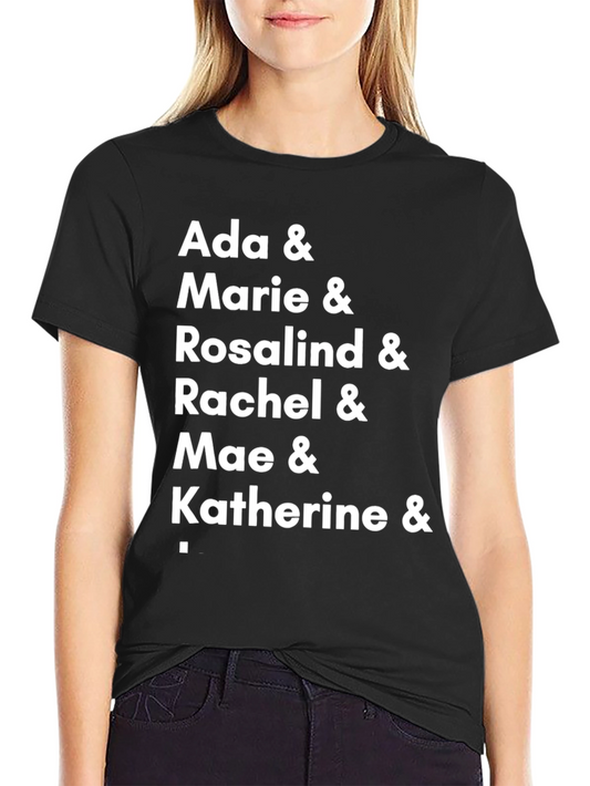 Ada & Marie & More Women in STEM T-Shirt