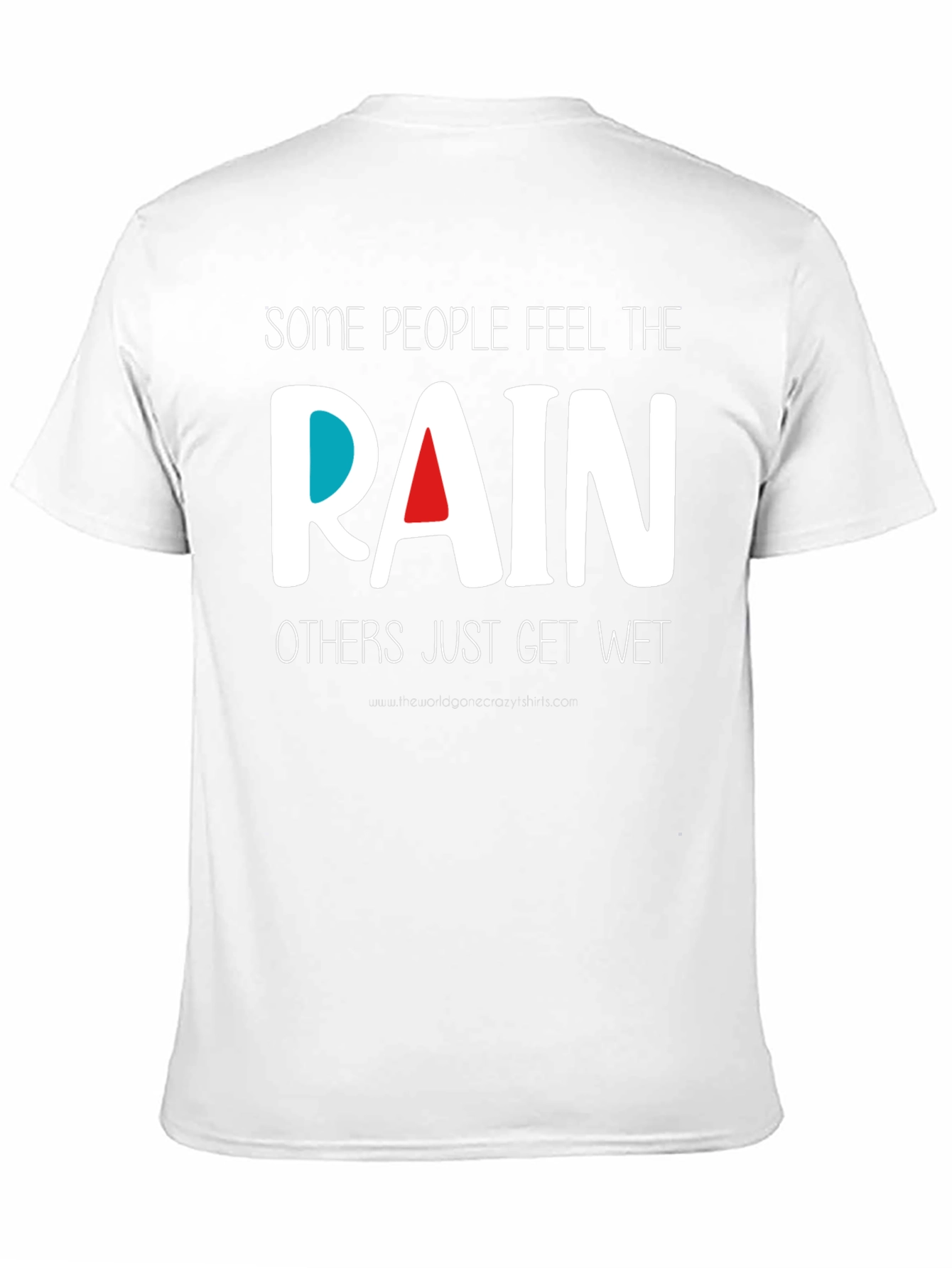 Inspirational Rain T-Shirt