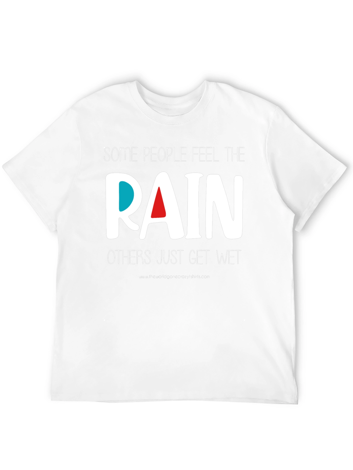 Inspirational Rain T-Shirt