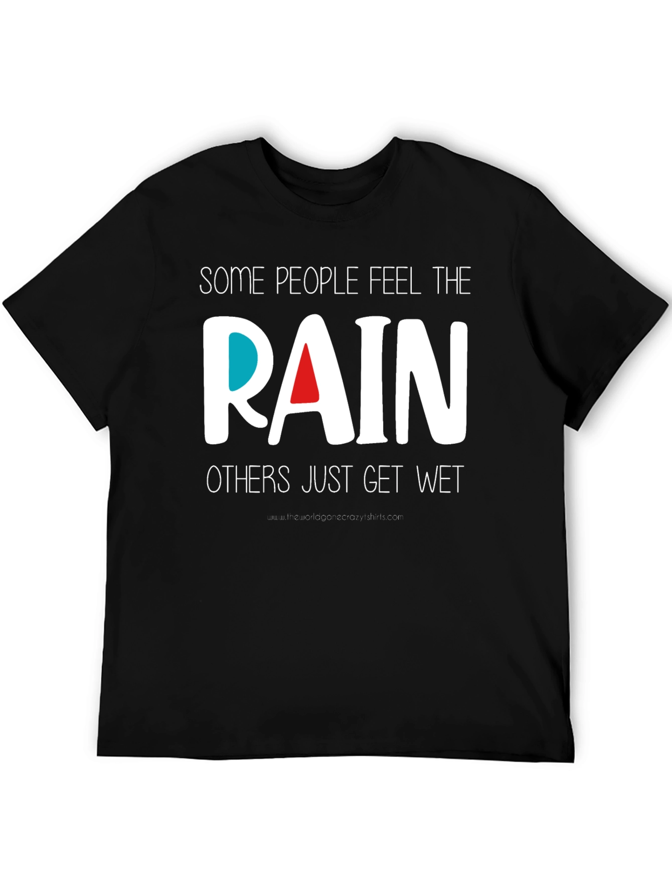 Inspirational Rain T-Shirt