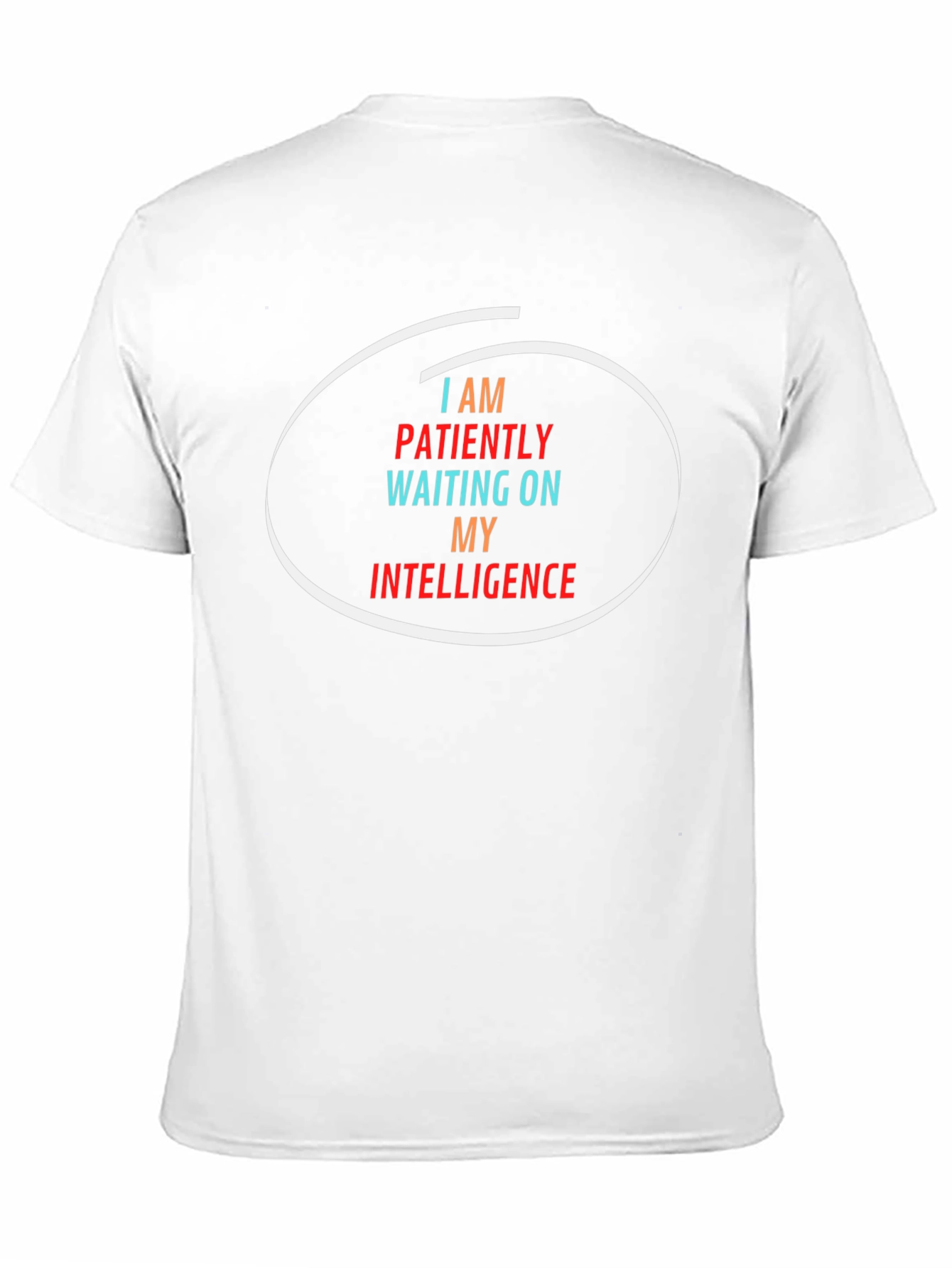 Funny Intelligence Sarcastic Graphic T-Shirt