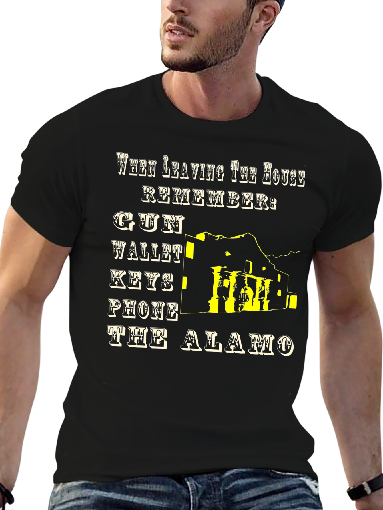 Leaving House T-Shirt: Gun Wallet Keys Phone Alamo