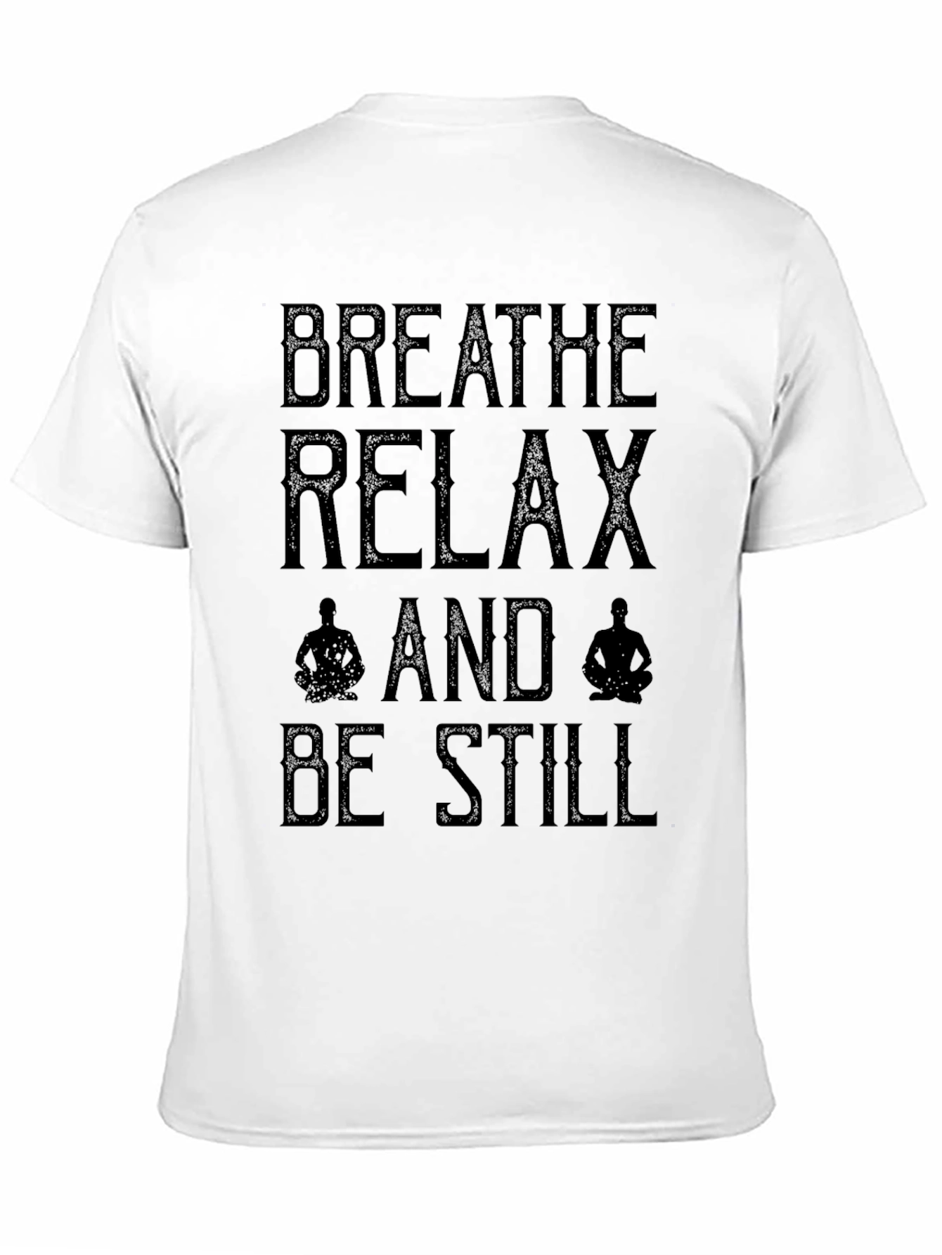 Breathe Relax Be Still Mens Black T-Shirt