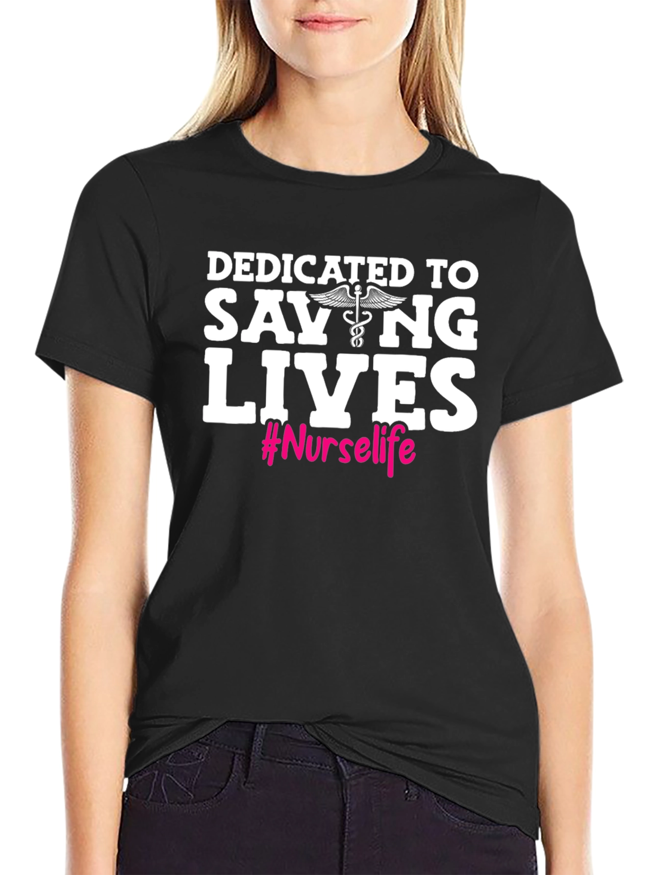 Nurse Life T-Shirt - Dedicated to Saving Lives