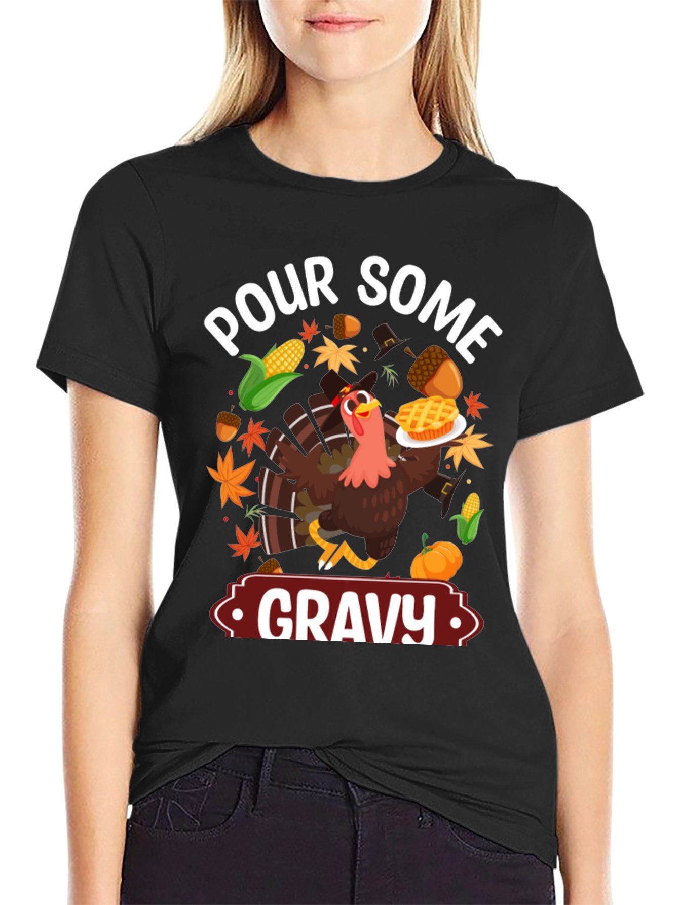 Pour Some Gravy Thanksgiving T-Shirt