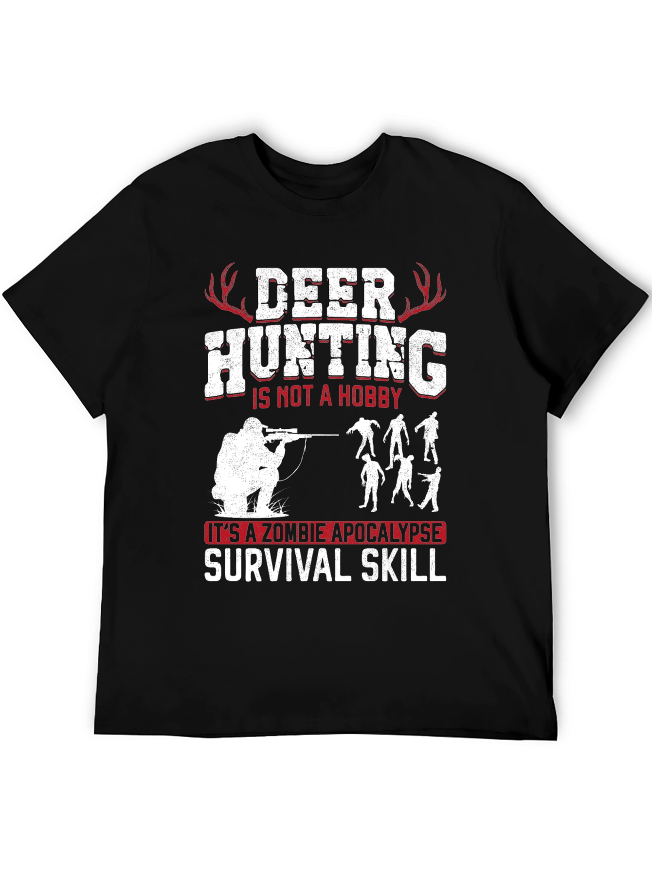 Deer Hunting Zombie Apocalypse Survival Skill Graphic Tee