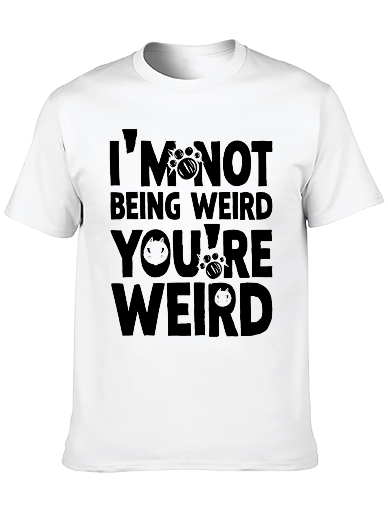Im Not Being Weird Black Graphic T-Shirt