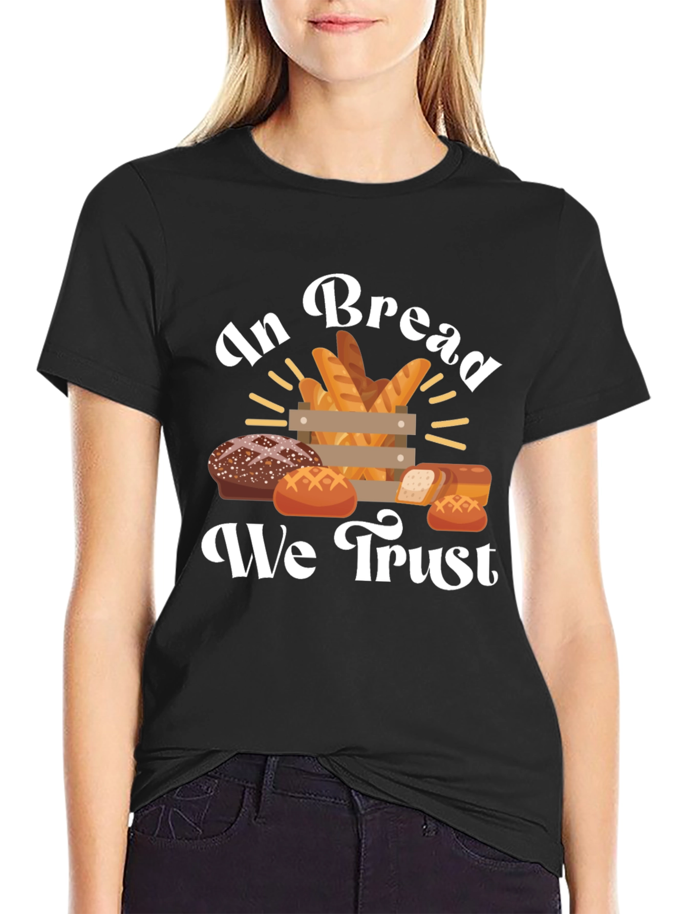 In Bread We Trust Graphic T-Shirt