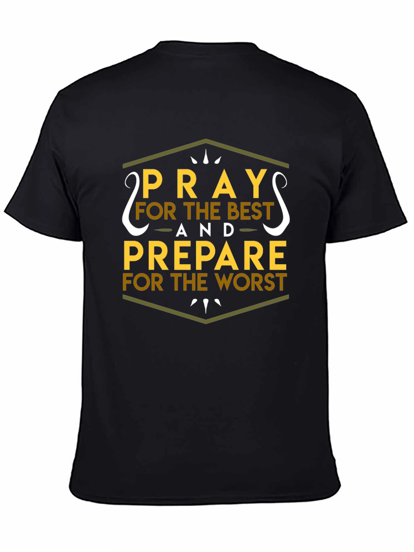 Pray For The Best T-Shirt