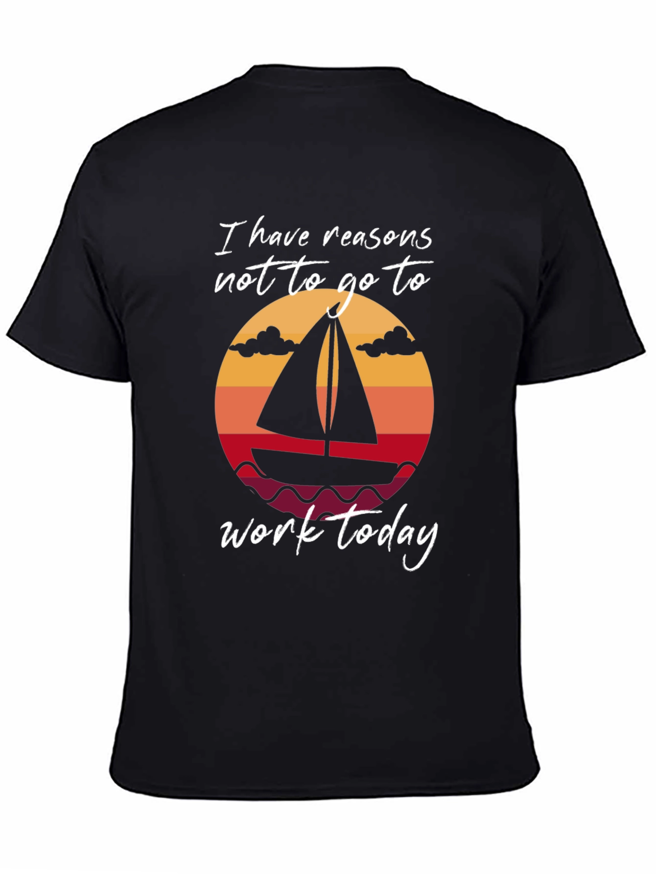 Sailboat Reasons Not to Work Black T-Shirt
