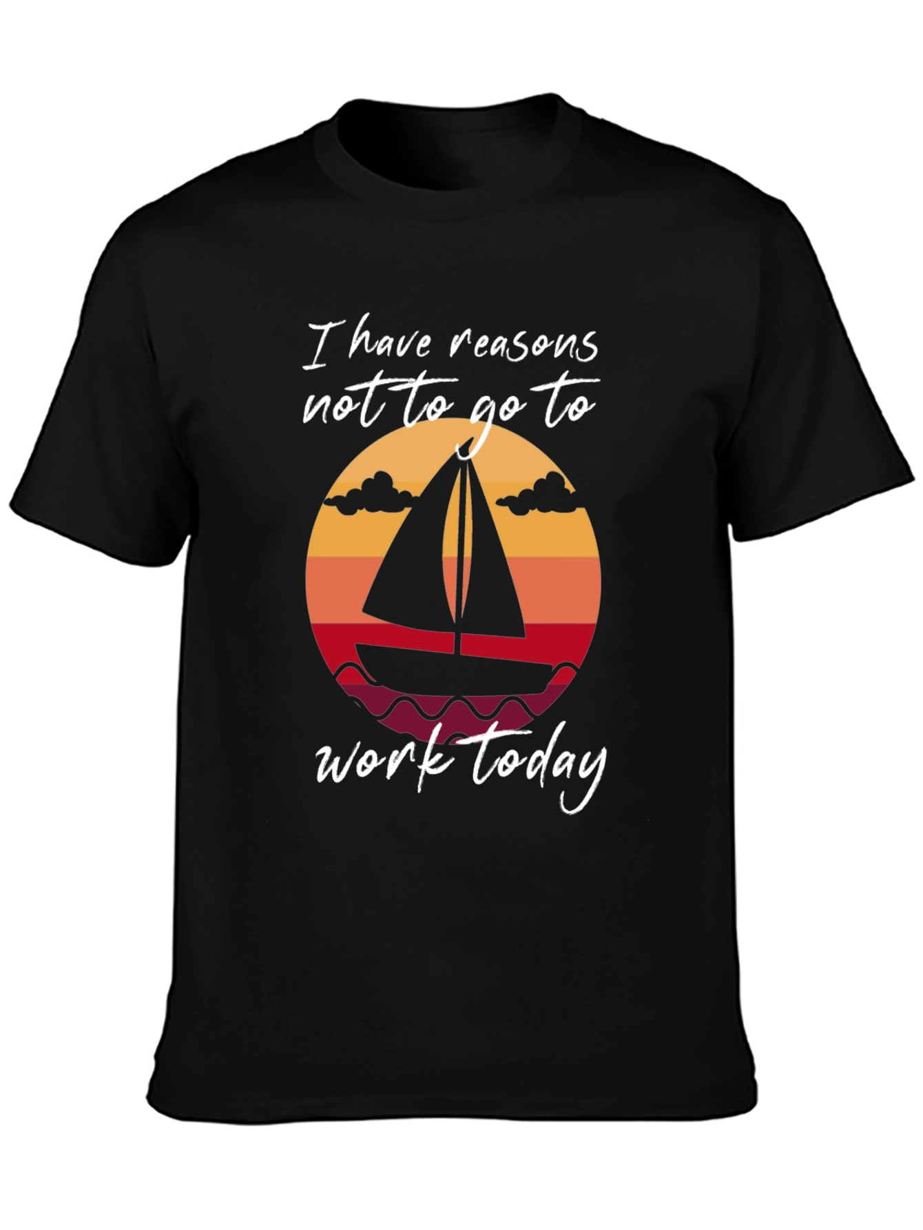 Sailboat Reasons Not to Work Black T-Shirt