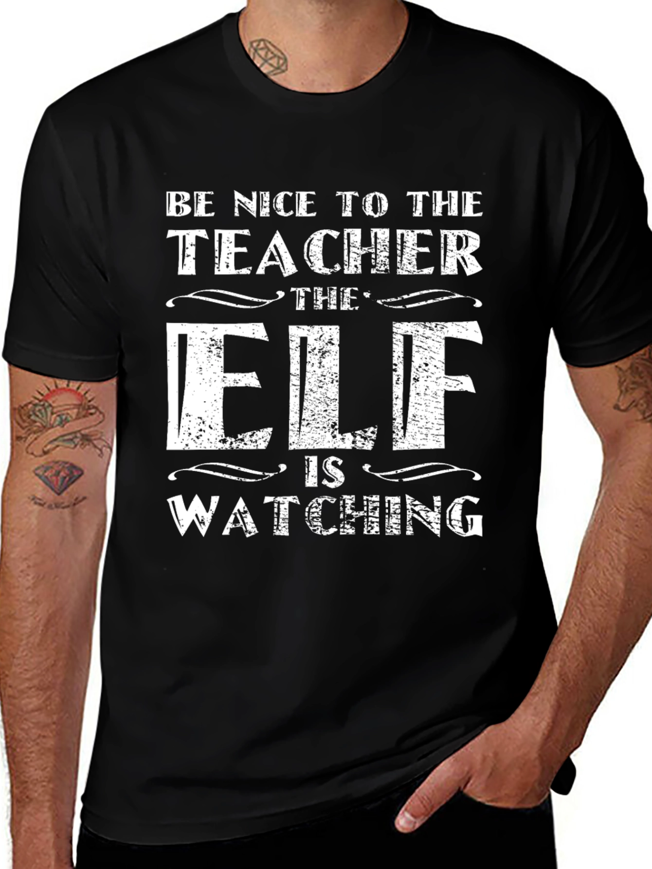 Be Nice to the Teacher Elf Watching Black T-Shirt