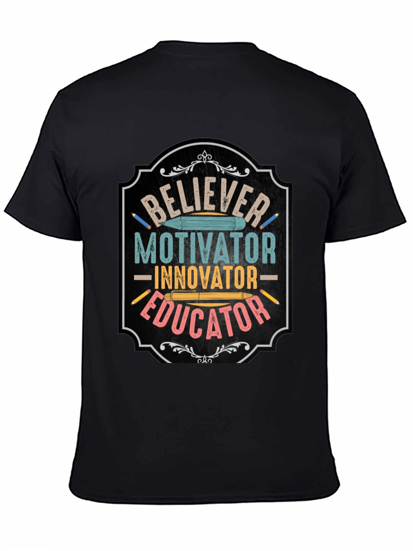 Believer Motivator Educator Graphic Tee