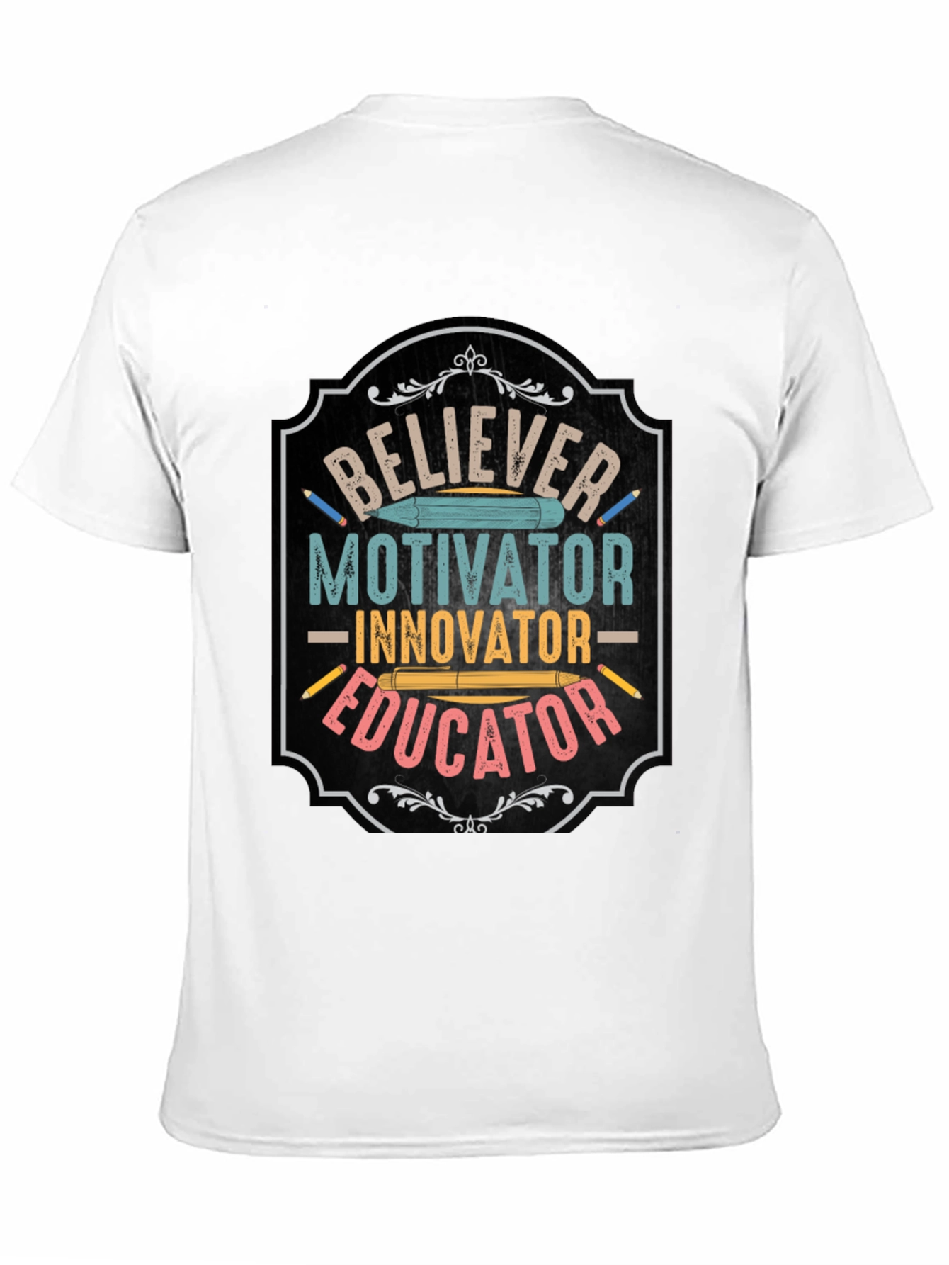 Believer Motivator Educator Graphic Tee