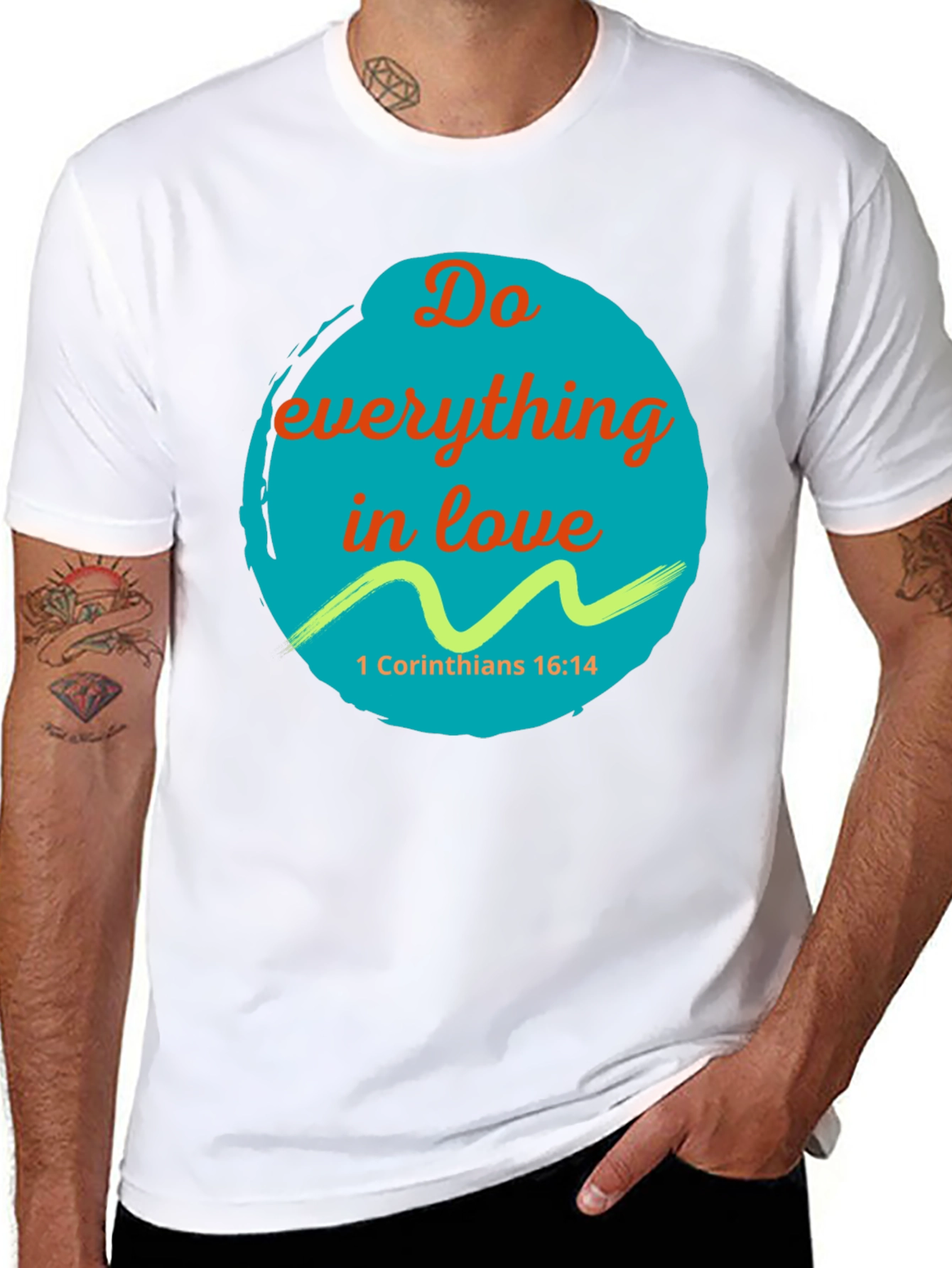 Do Everything In Love T-Shirt