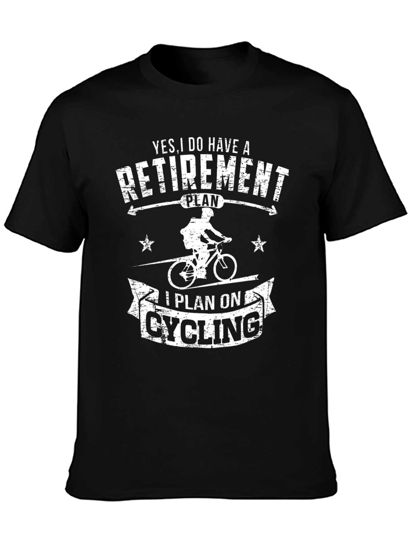 Retirement Cycling Plan Graphic T-Shirt