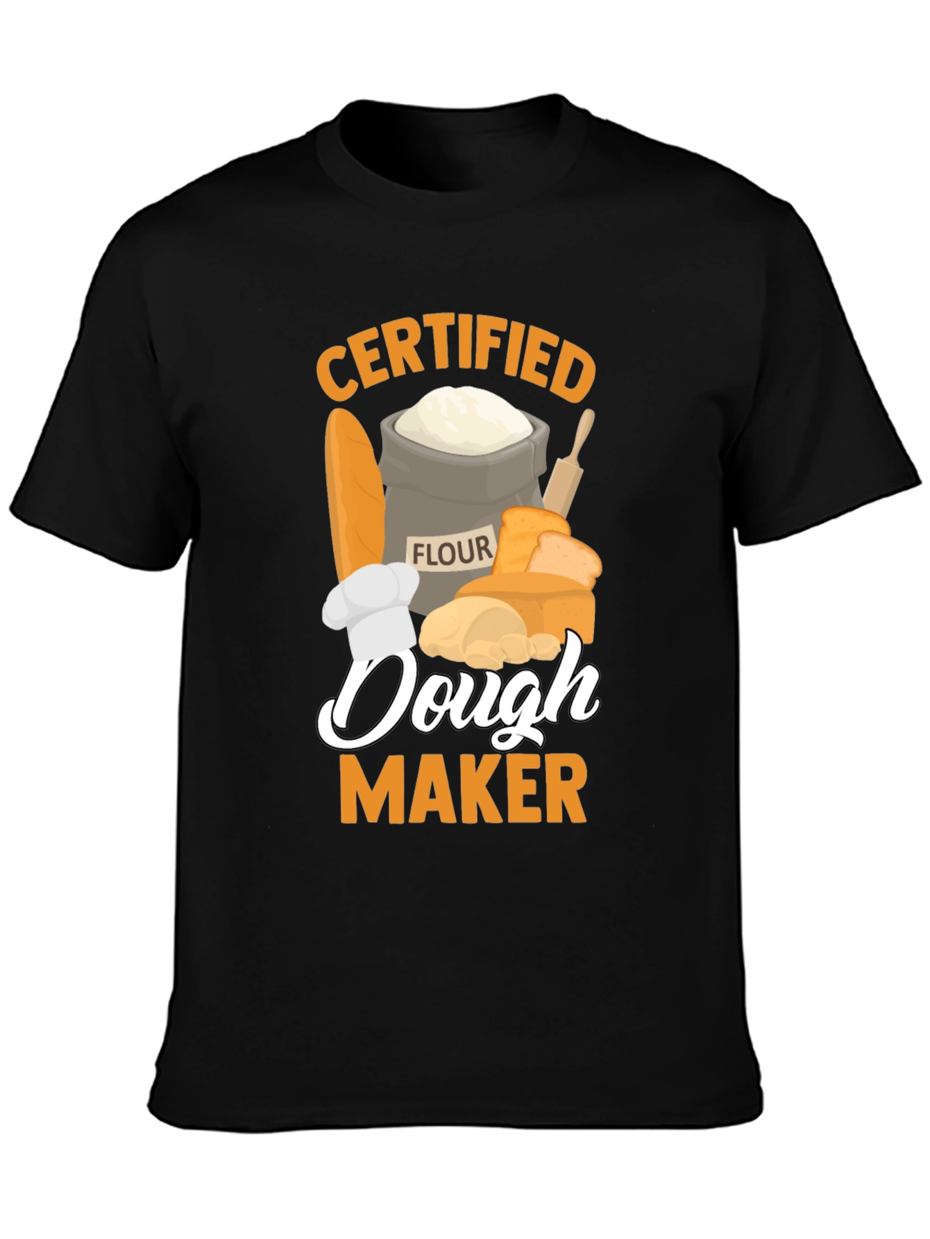 Certified Dough Maker T-Shirt - Bakers Apparel