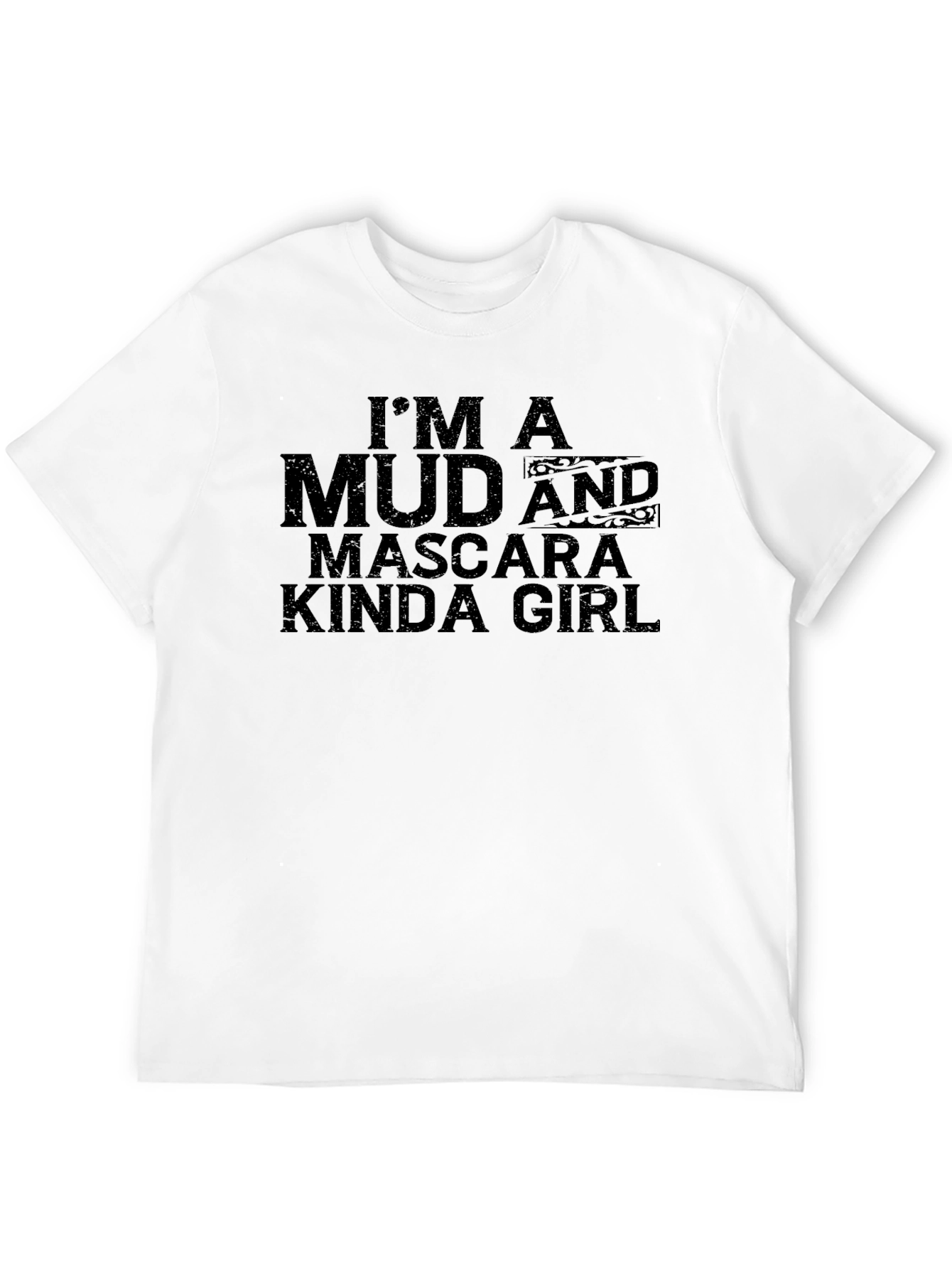 Mud & Mascara Kinda Girl Graphic T-Shirt