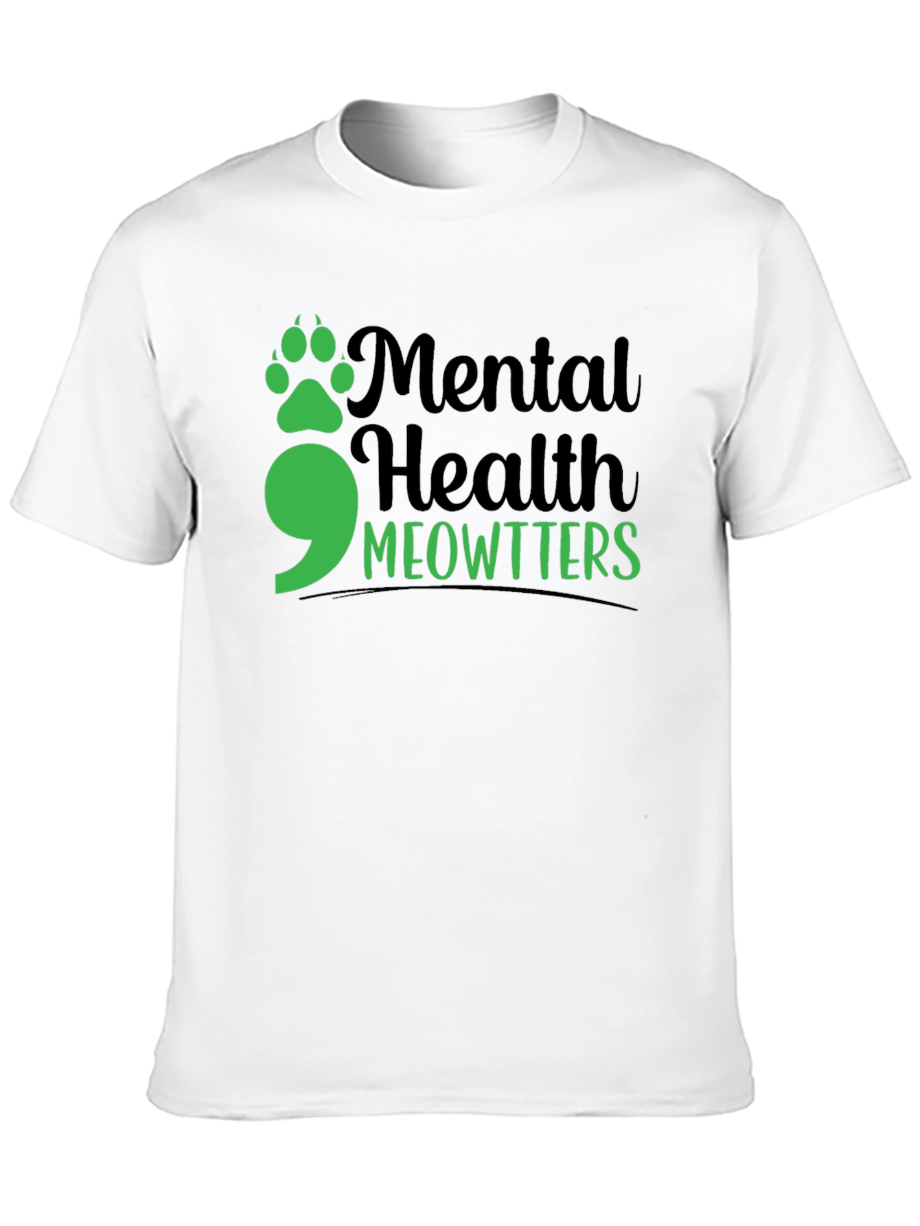 Mental Health Meowtters T-Shirt - Support Mental Health