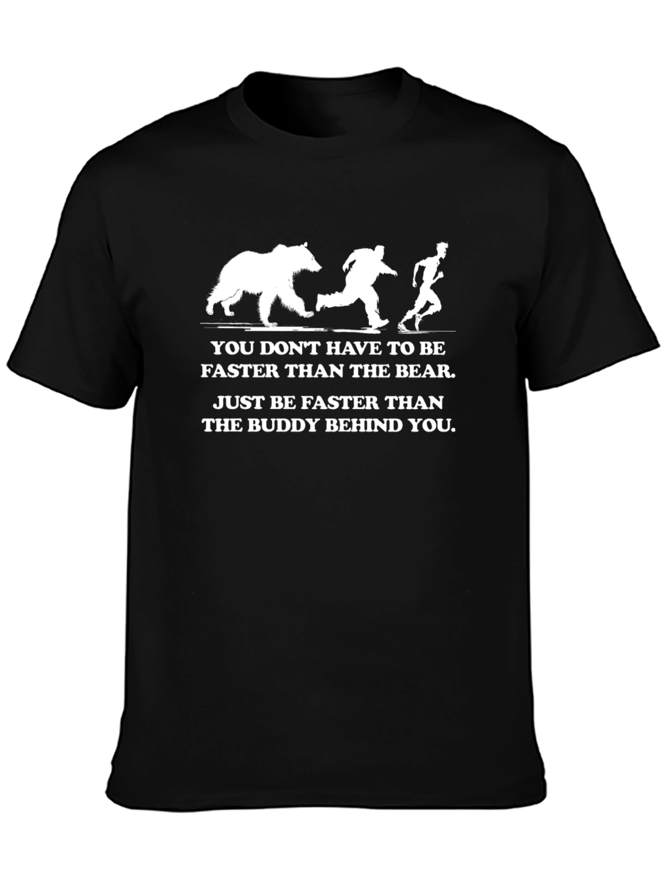 Funny Bear Chase T-Shirt - Outrun the Buddy!
