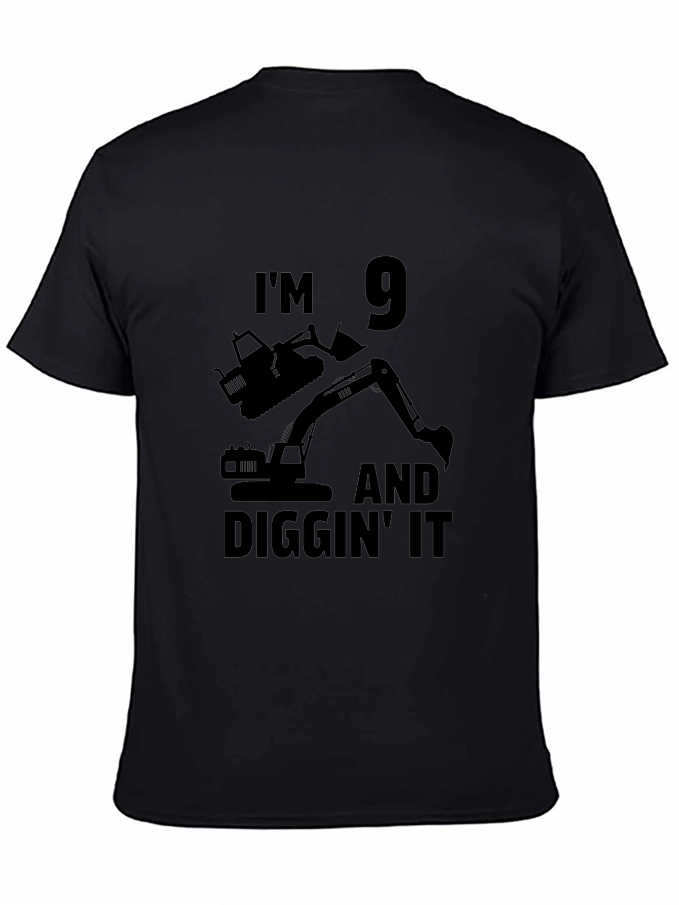 Im 9 Diggin It Birthday Excavator T-Shirt