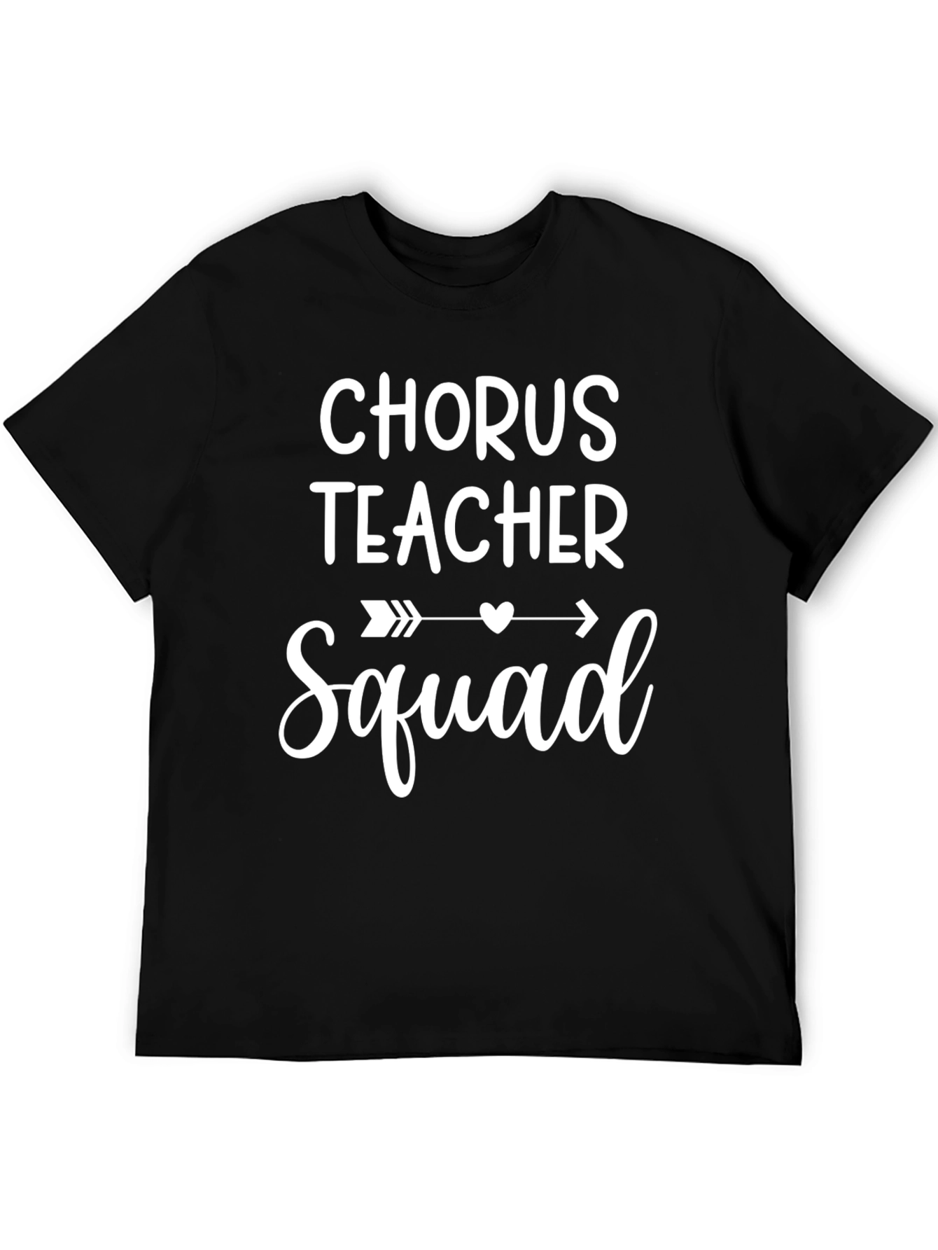 Chorus Teacher Squad T-Shirt