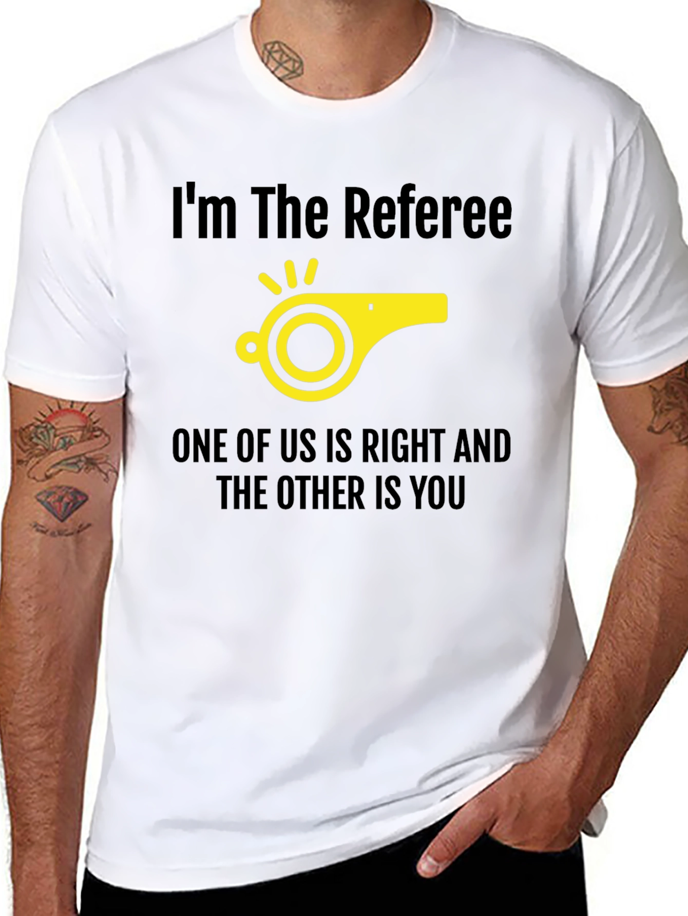 Referee Humor T-Shirt - Right and You