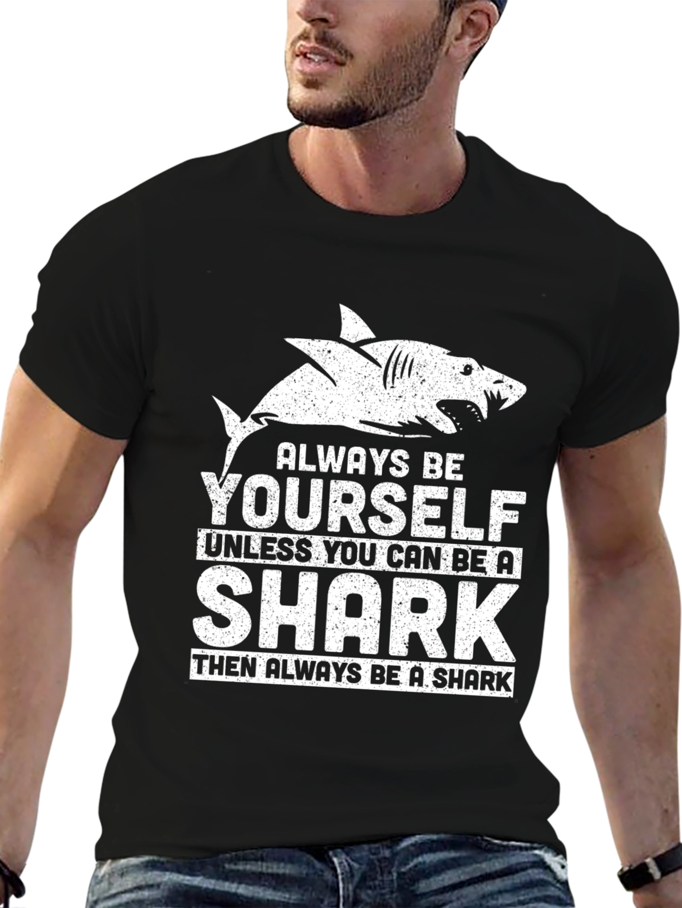 Always Be Yourself Shark T-Shirt