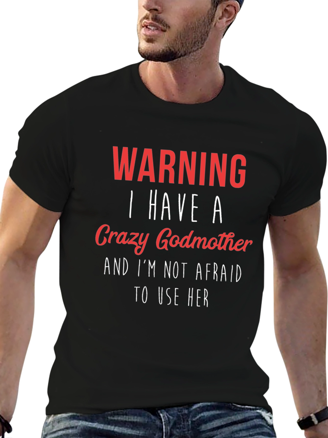 Crazy Godmother T-Shirt Funny Warning Tee