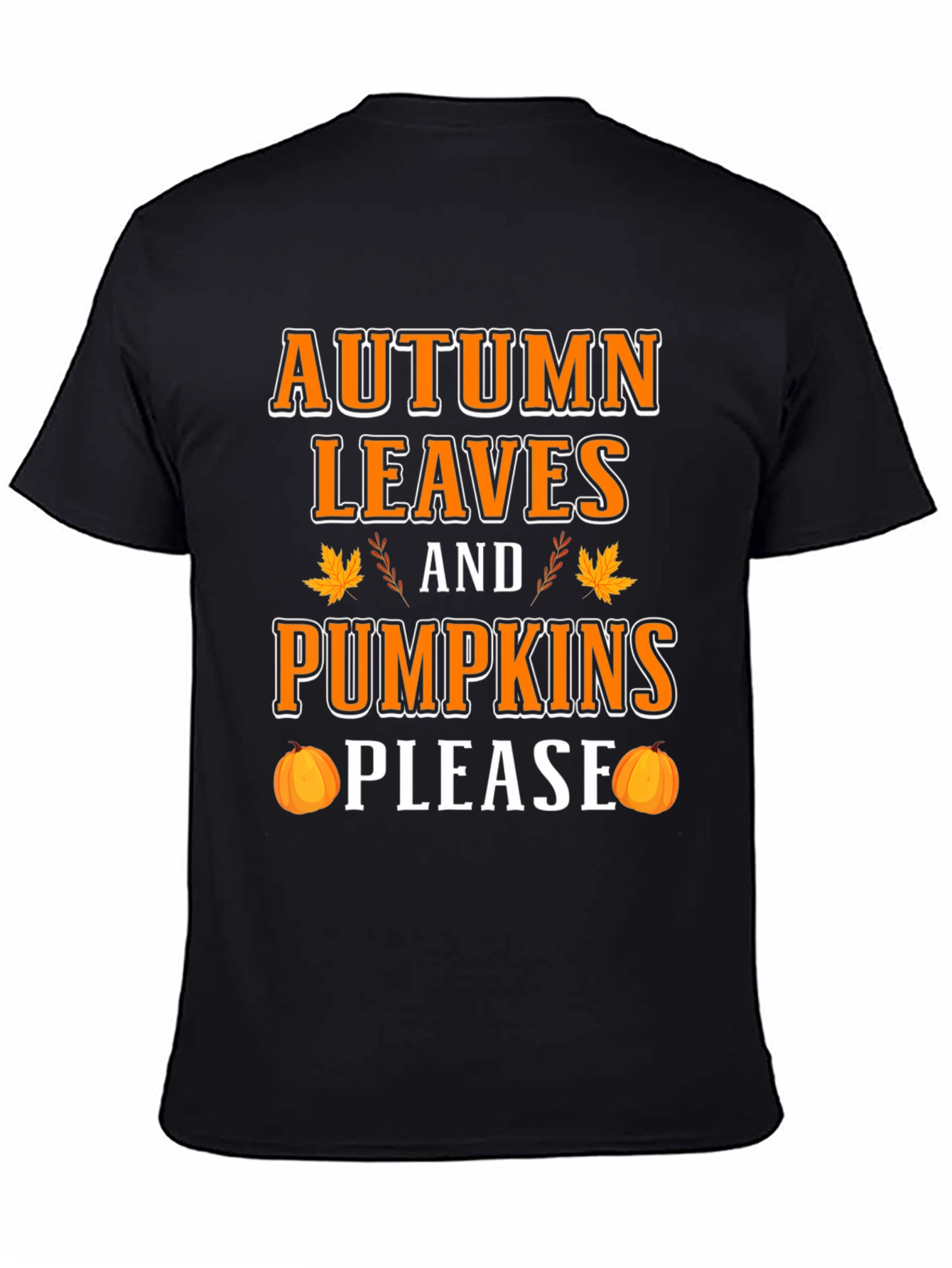 Autumn Leaves Pumpkins Please T-Shirt