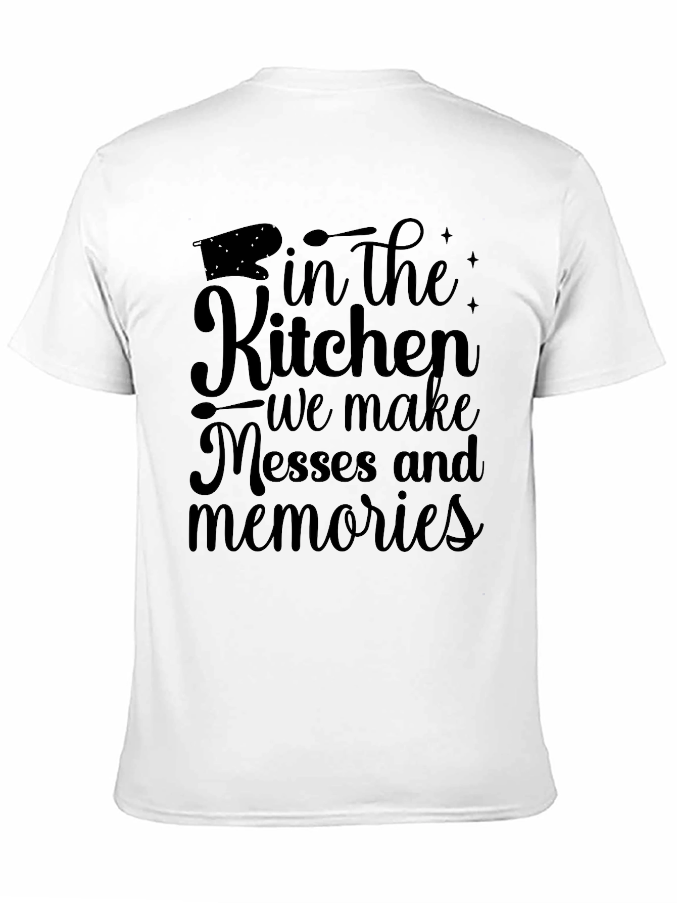 Kitchen Messes & Memories Graphic Tee
