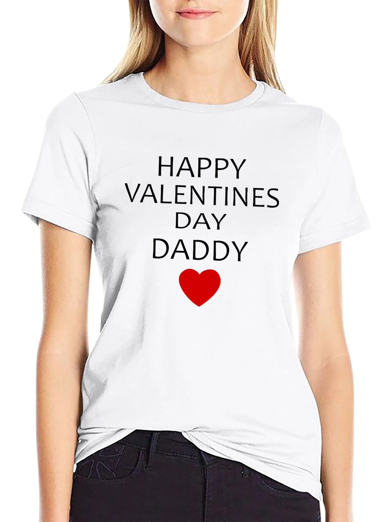Happy Valentines Day Daddy T-Shirt